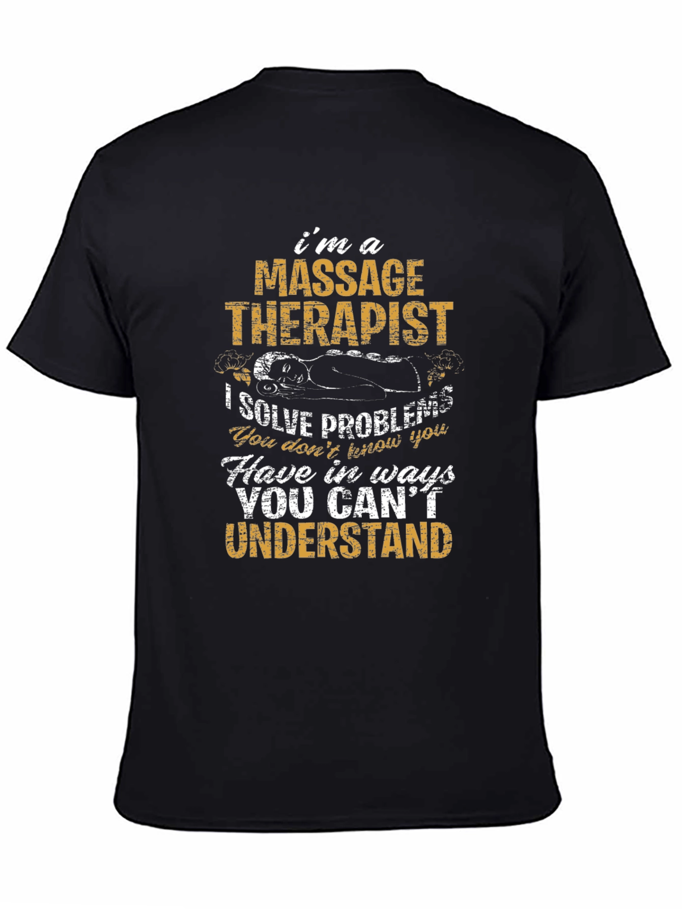 Massage Therapist Graphic Tee - Funny Occupation Shirt