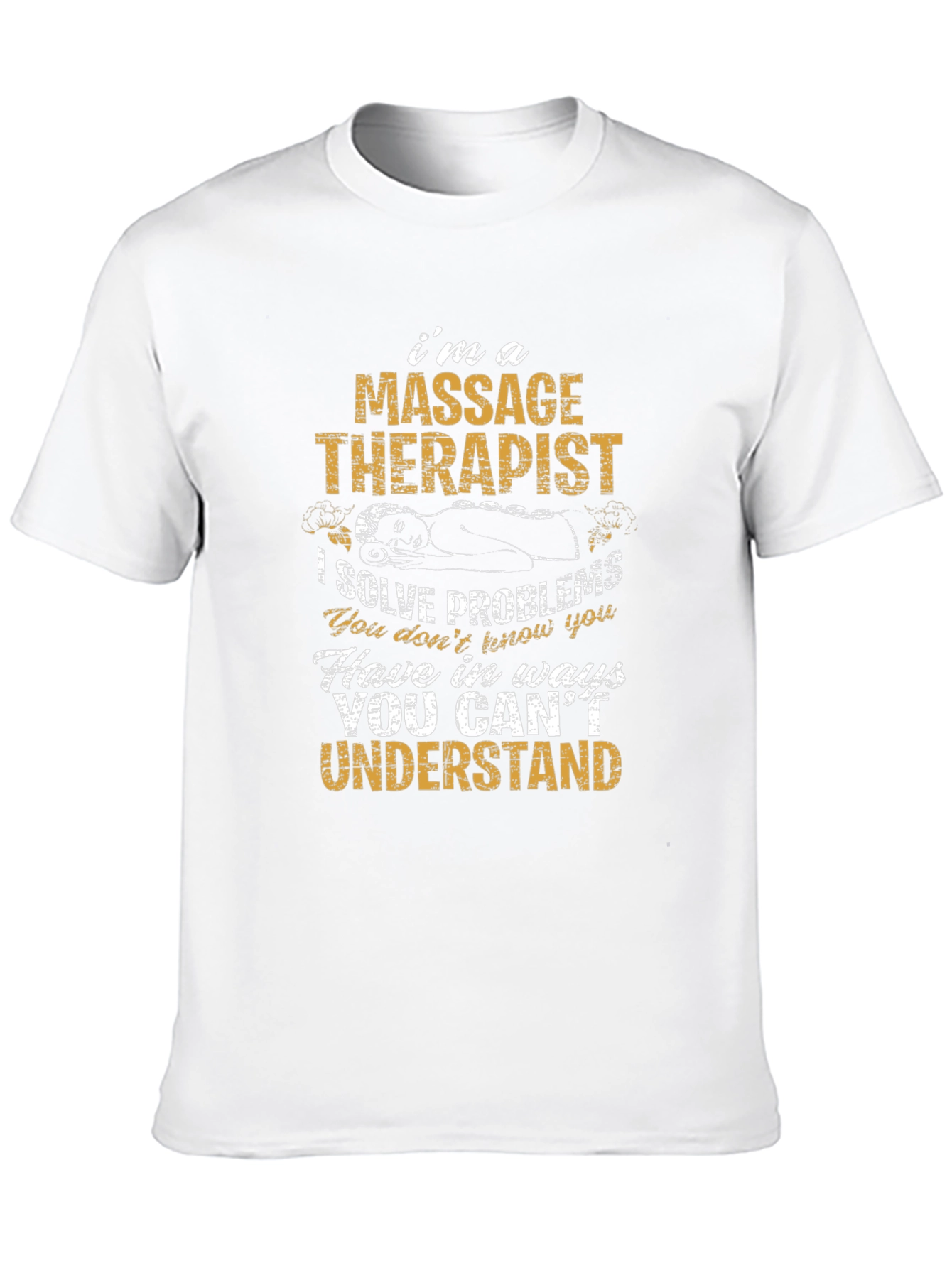 Massage Therapist Graphic Tee - Funny Occupation Shirt