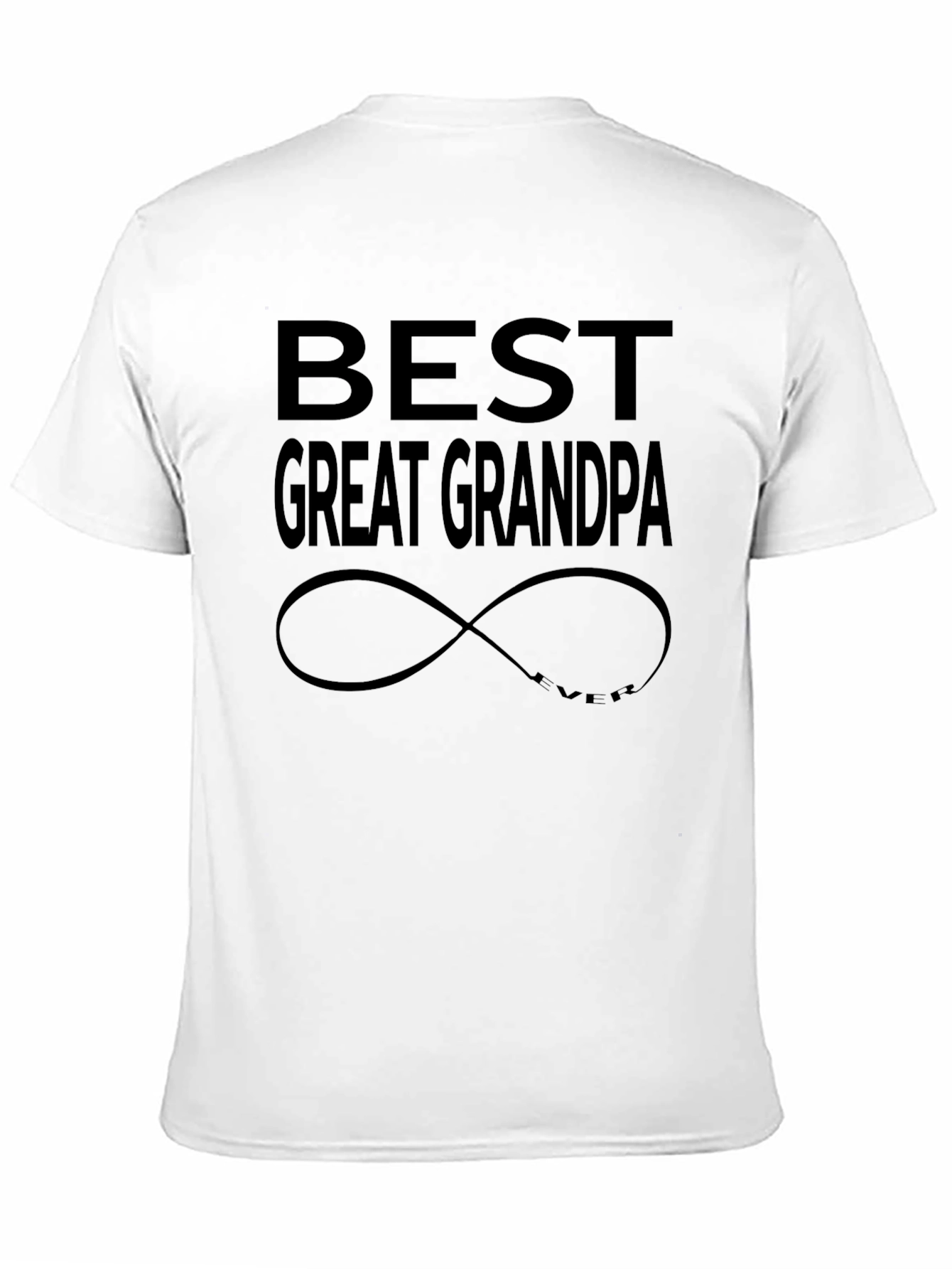 Best Great Grandpa Ever T-Shirt - Infinity Symbol