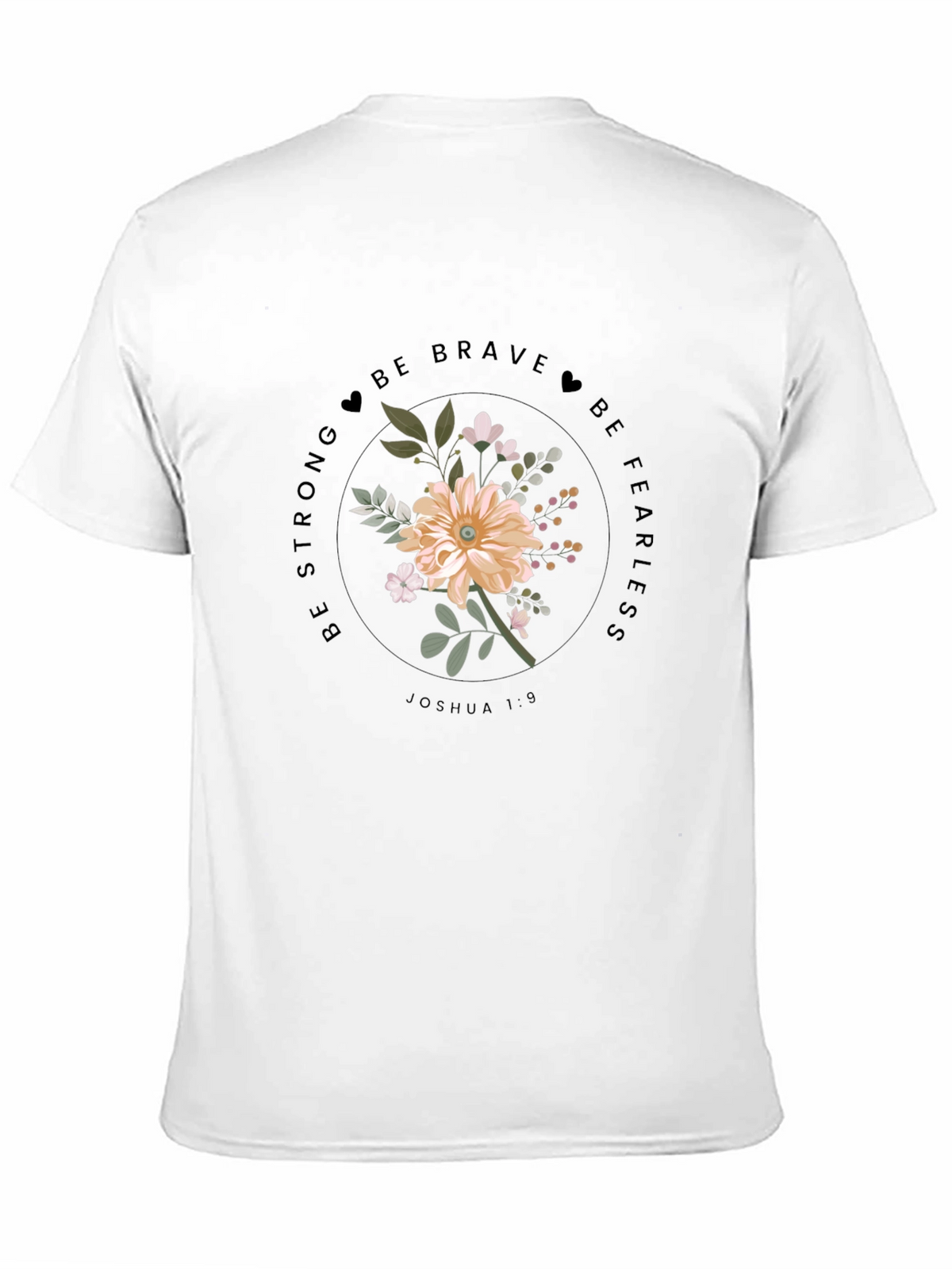 Floral Joshua 1:9 Graphic Tee - Be Brave