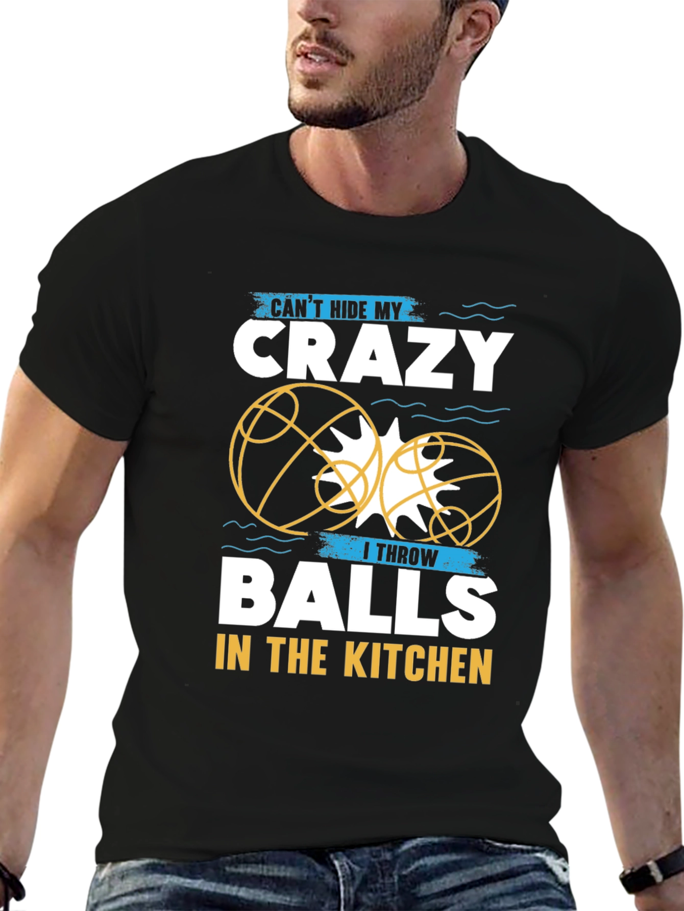 Crazy Balls in the Kitchen T-Shirt