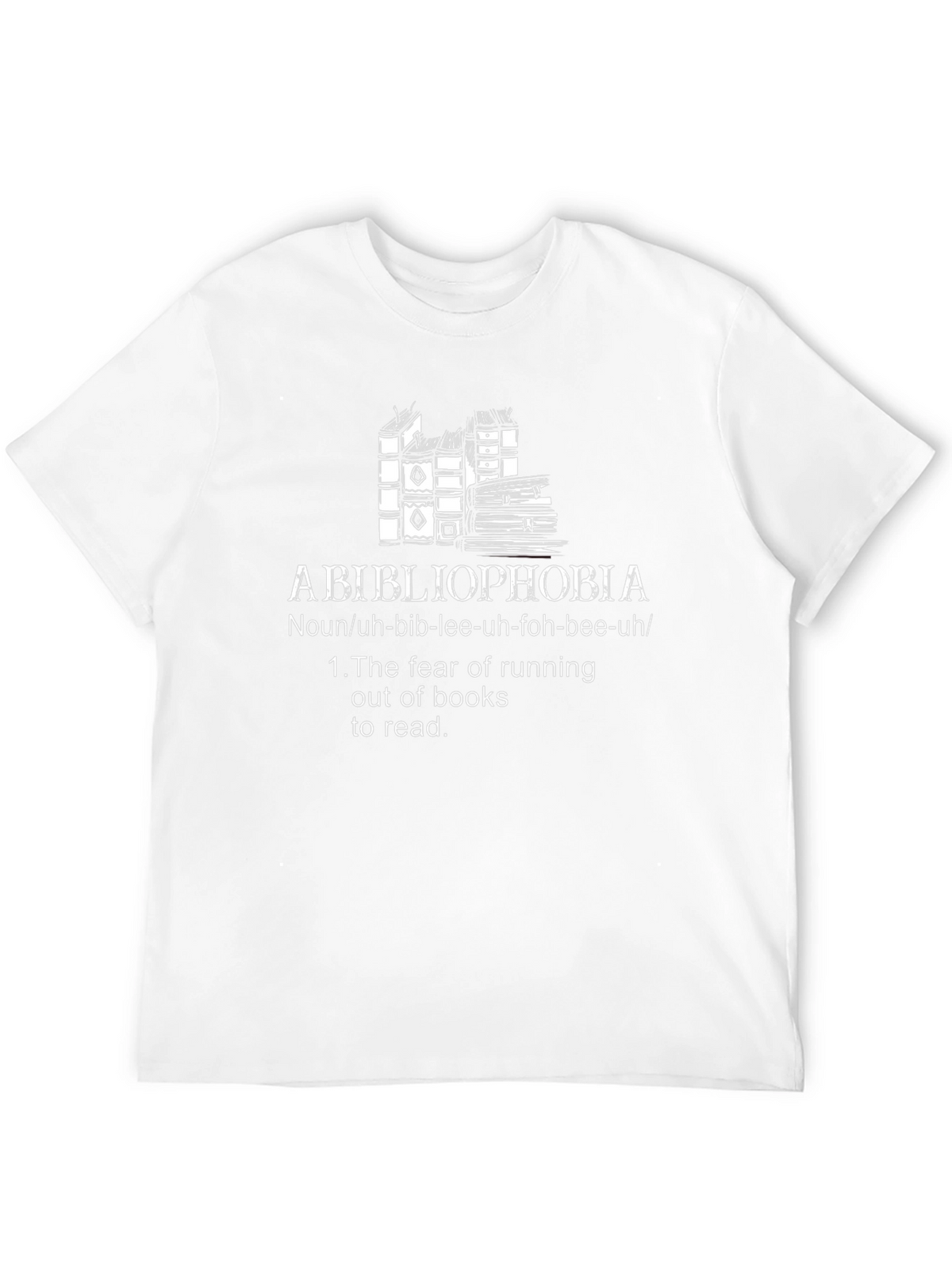 Bibliophobia Definition T-Shirt