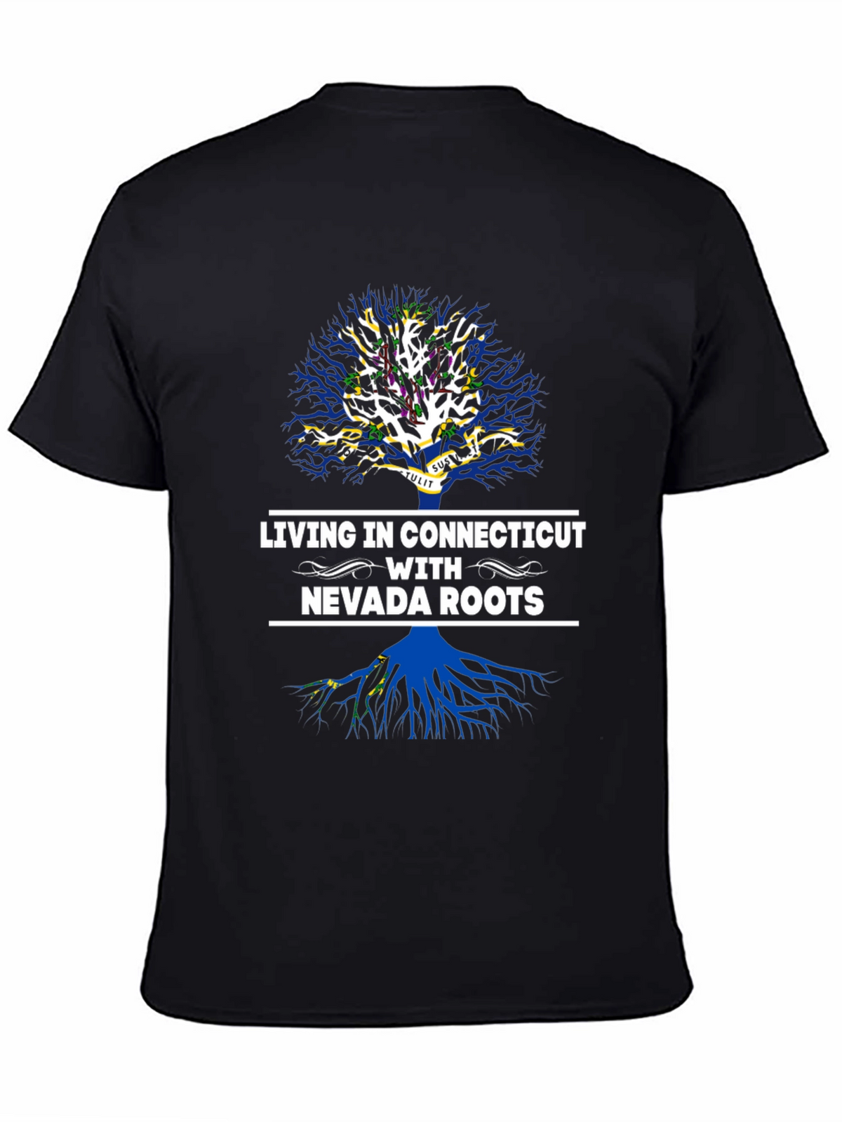 Living in Connecticut with Nevada Roots T-Shirt