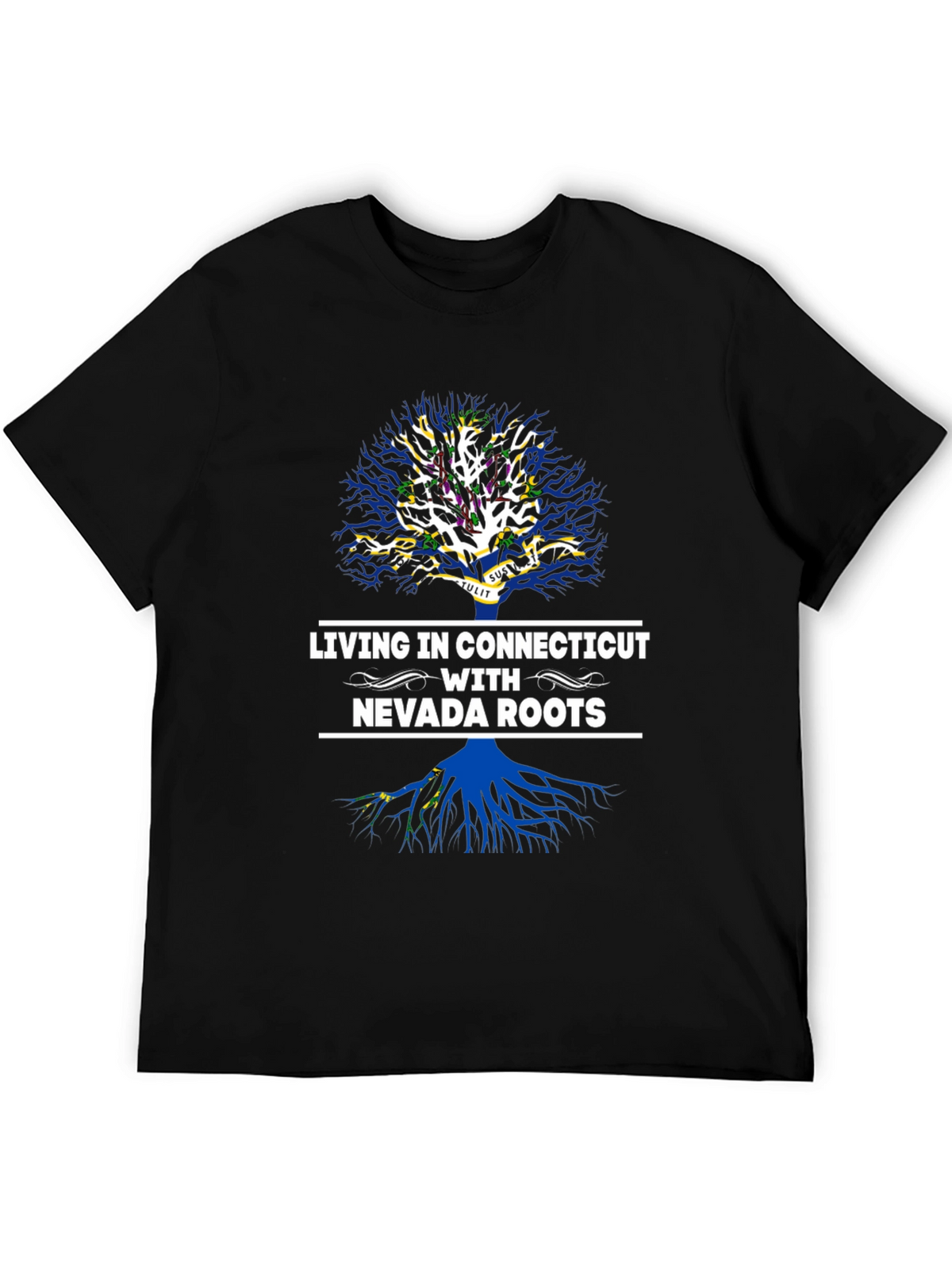 Living in Connecticut with Nevada Roots T-Shirt