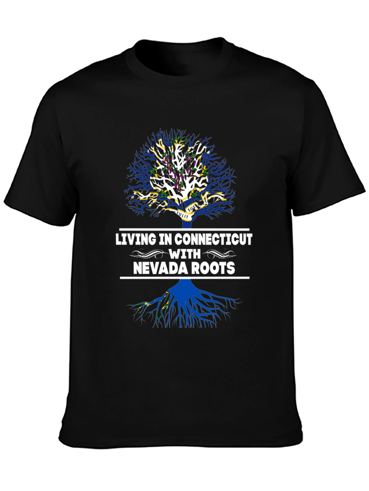 Living in Connecticut with Nevada Roots T-Shirt