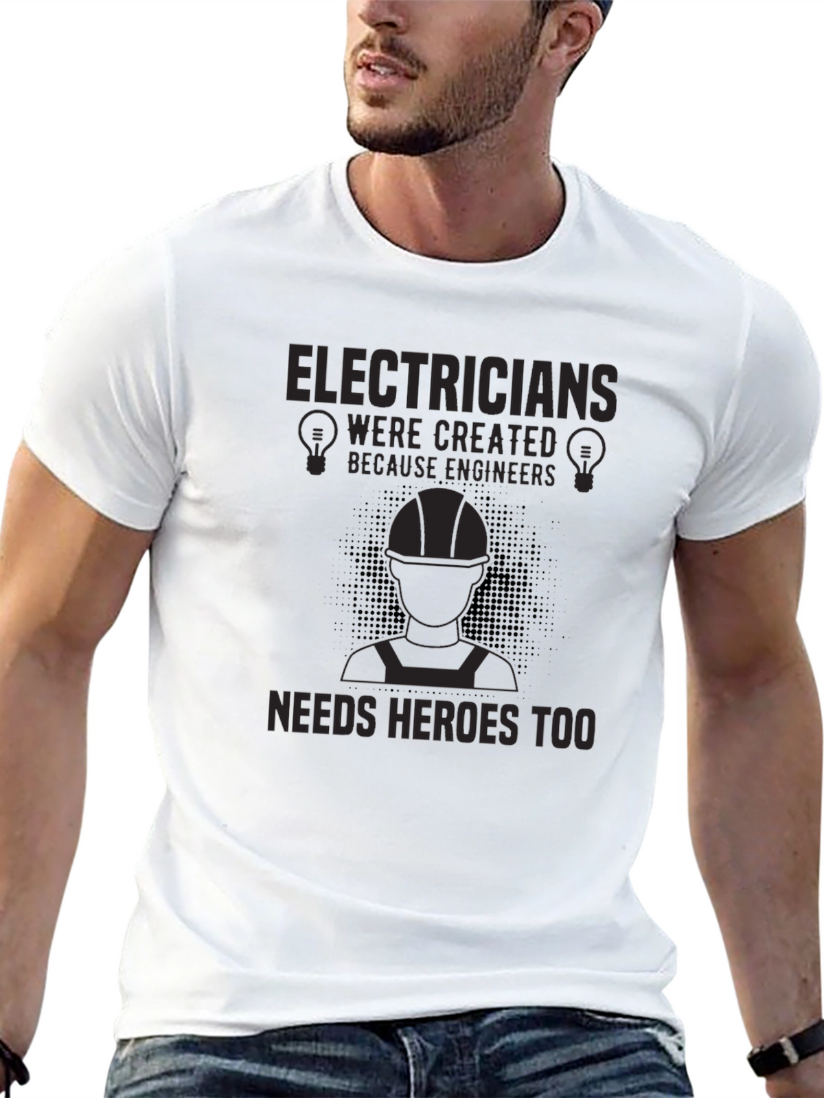 Electricians Heroes T-Shirt - Funny Engineer Gift
