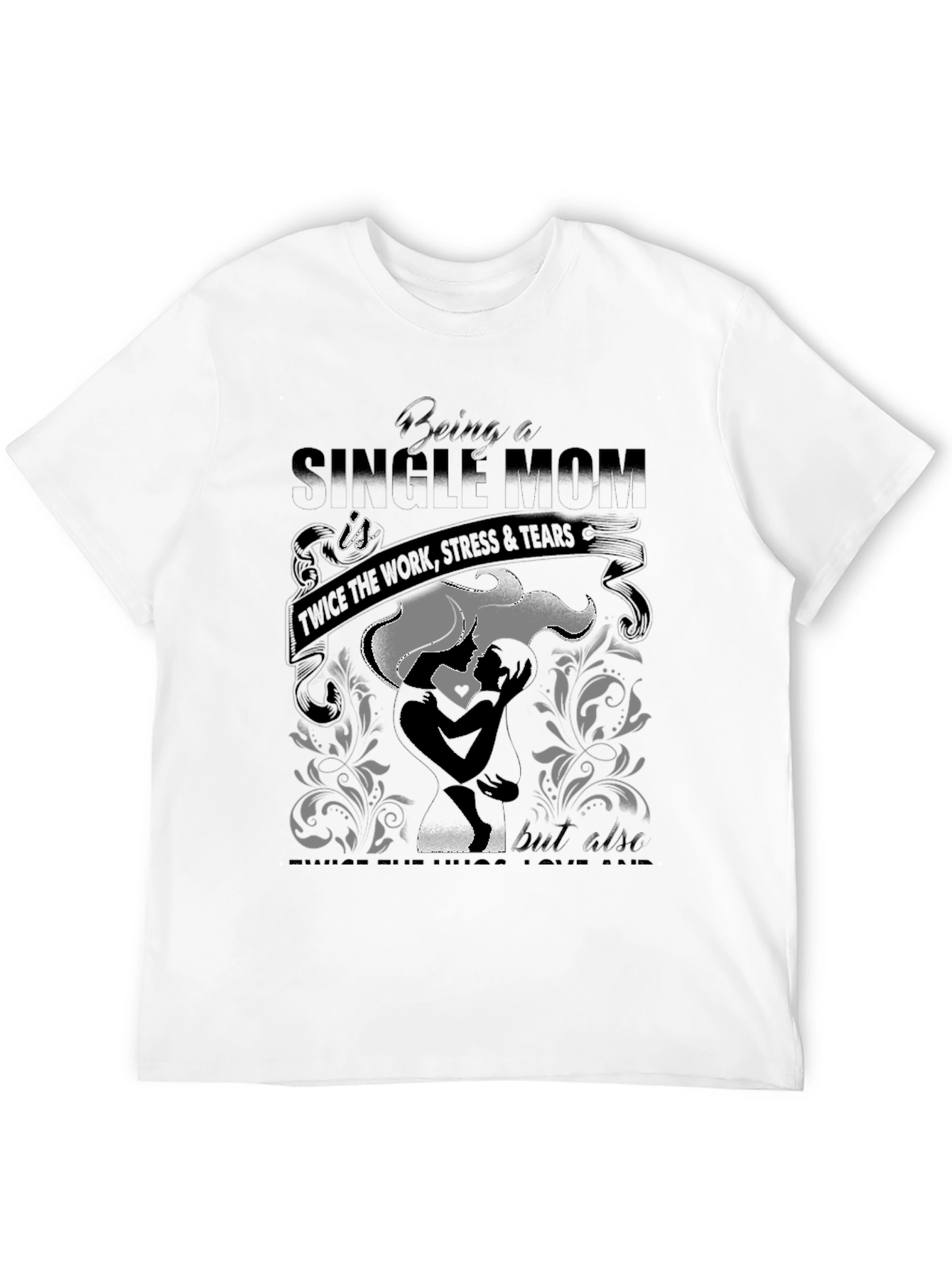 Single Mom Graphic T-Shirt