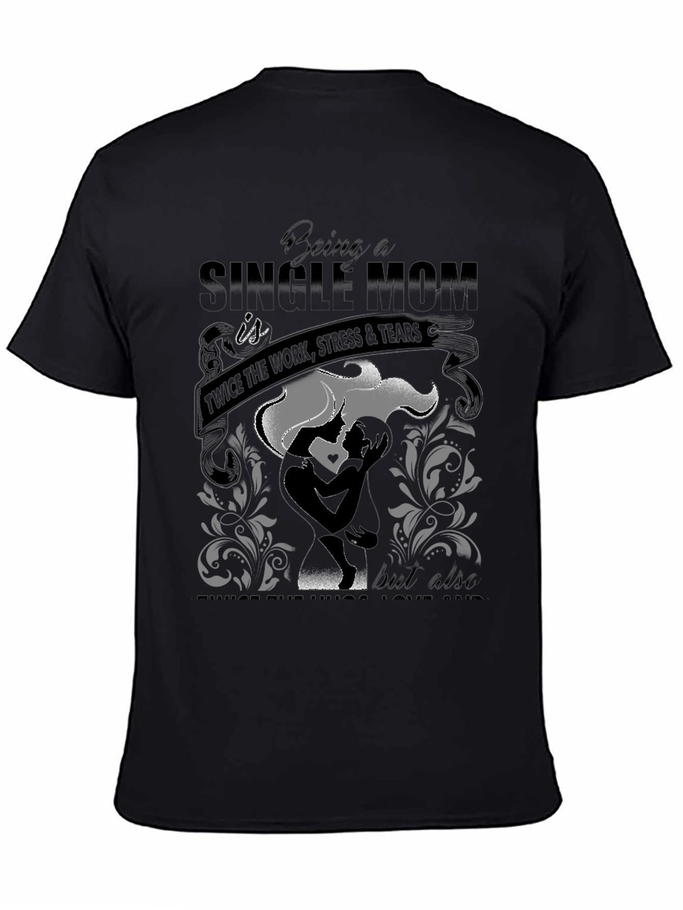 Single Mom Graphic T-Shirt
