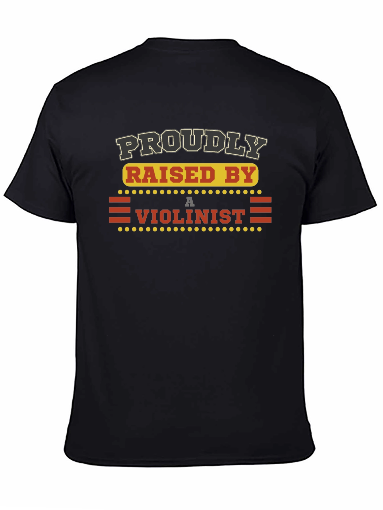 Proudly Raised by a Violinist Graphic Tee