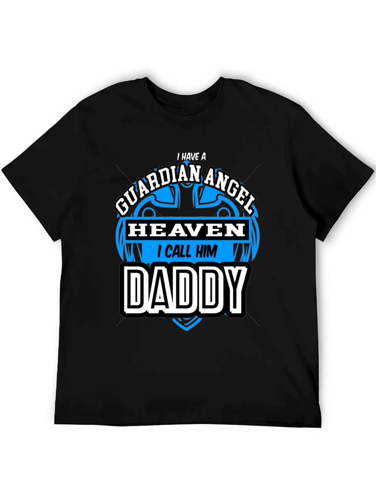 Guardian Angel Daddy Black T-Shirt