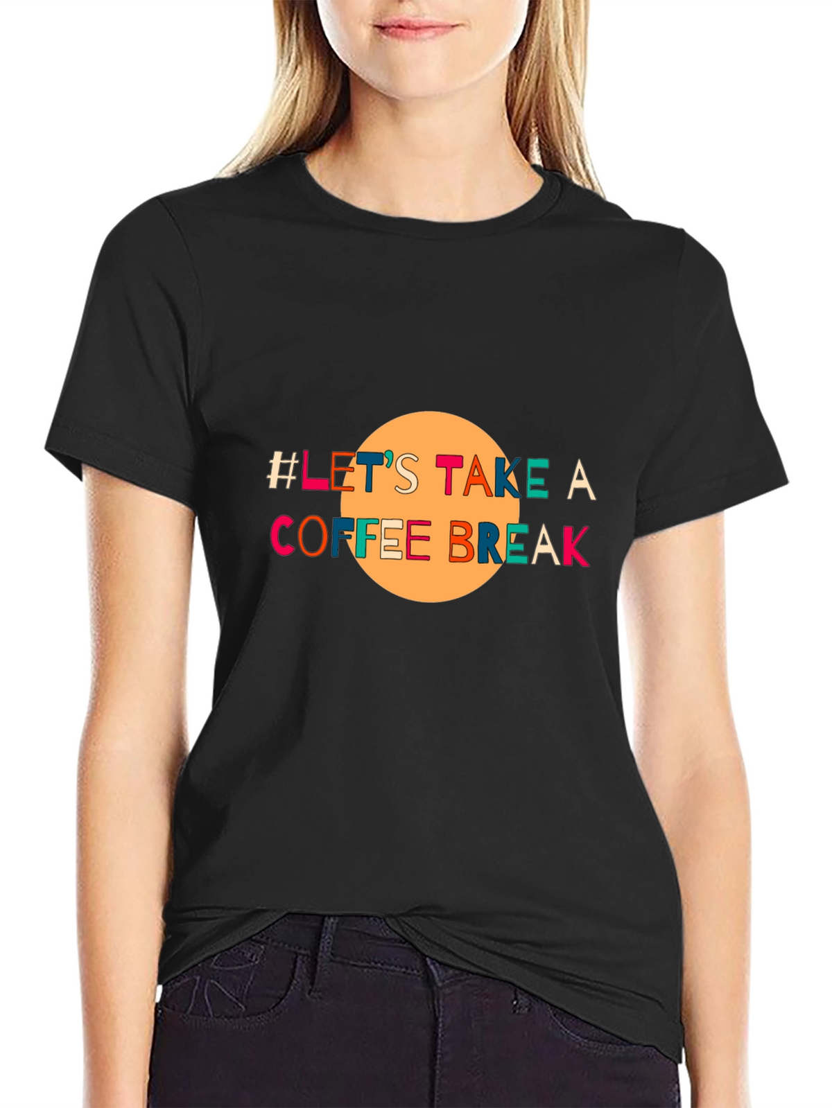 Lets Take A Coffee Break Black T-Shirt
