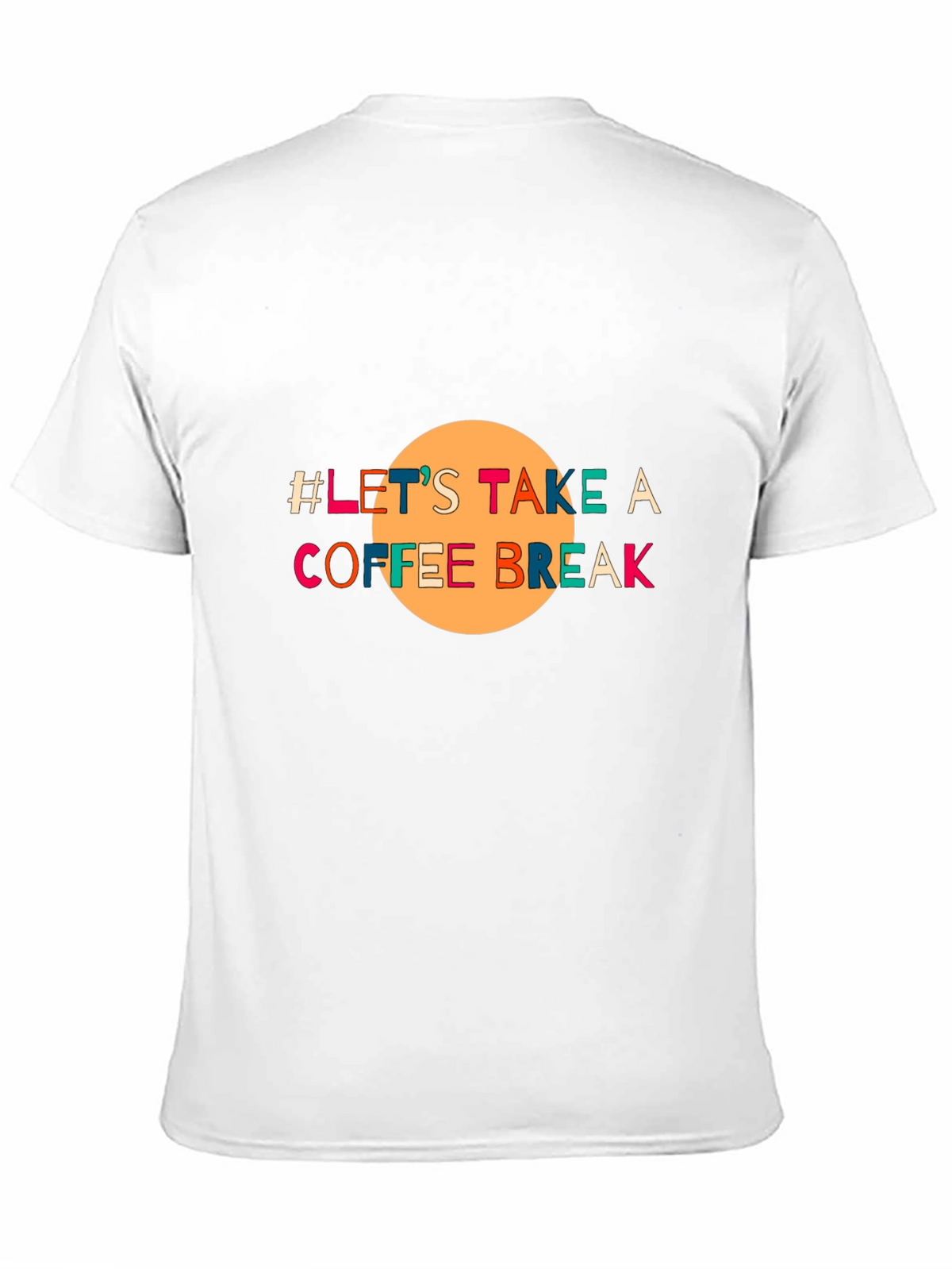 Lets Take A Coffee Break Black T-Shirt