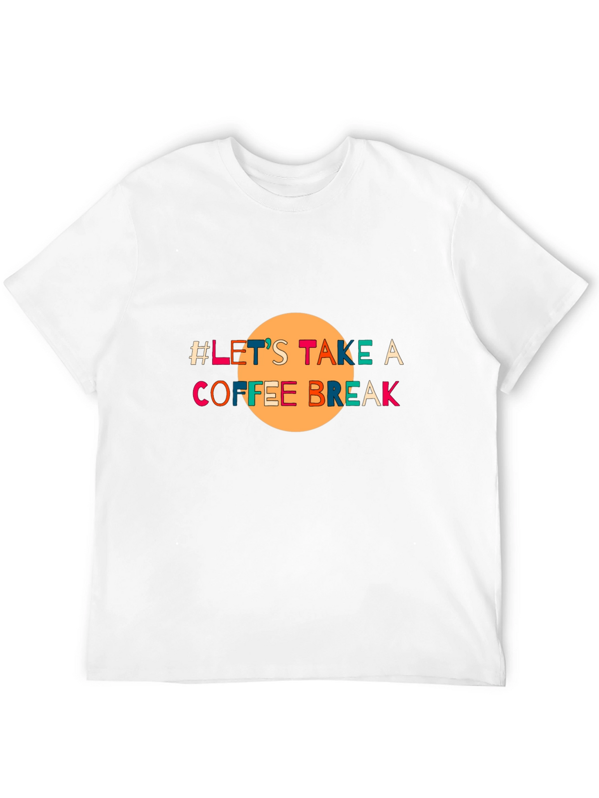 Lets Take A Coffee Break Black T-Shirt