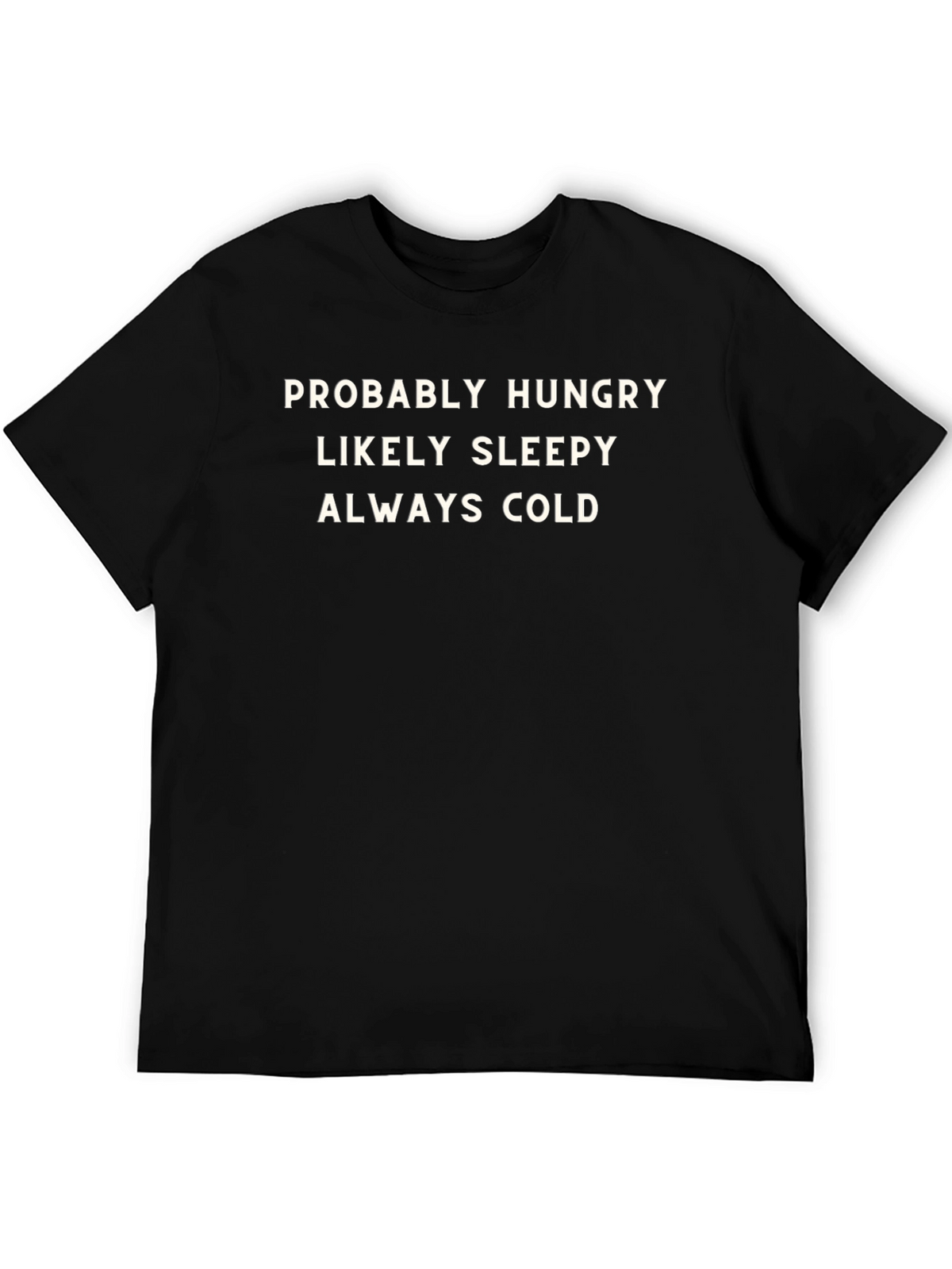 Probably Hungry Graphic Tee