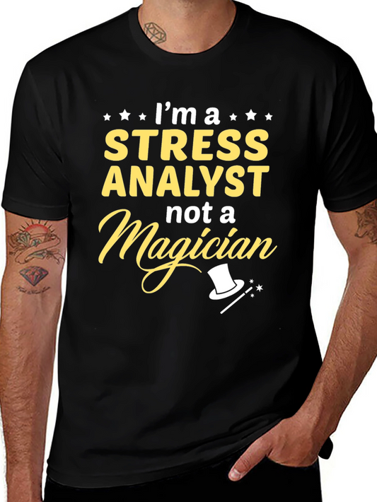 Stress Analyst T-Shirt - Funny Job Title Tee