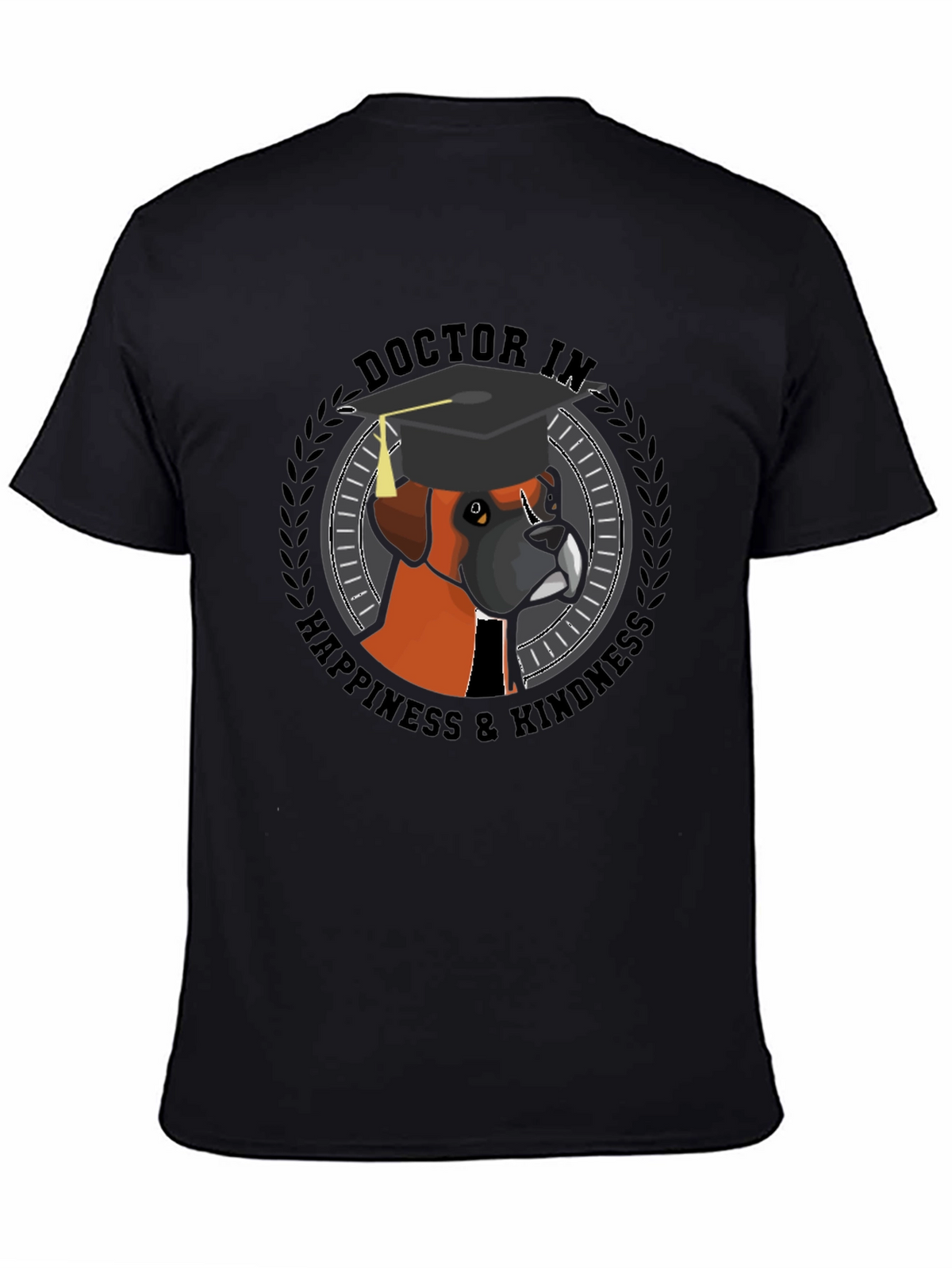 Doctor in Happiness & Kindness Black T-Shirt