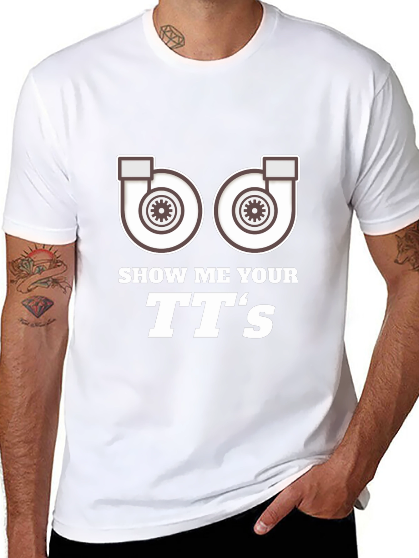 Show Me Your TTs T-Shirt Turbo Car Enthusiast Apparel