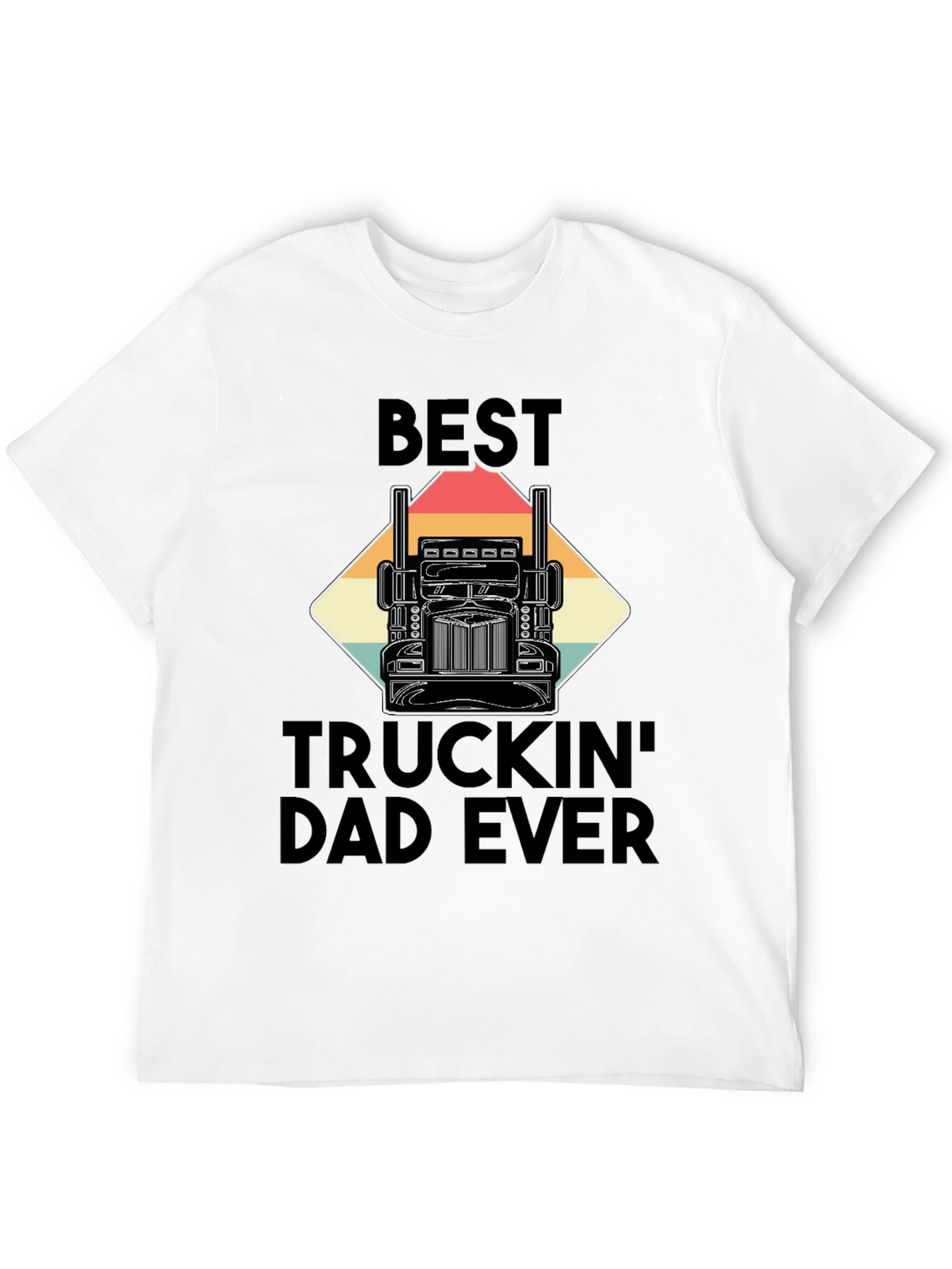 Best Truckin Dad Ever T-Shirt - Black