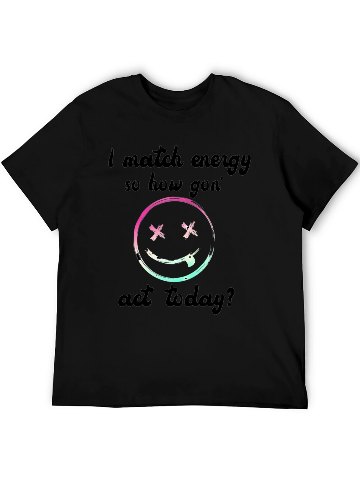 I Match Energy Graphic Black T-Shirt