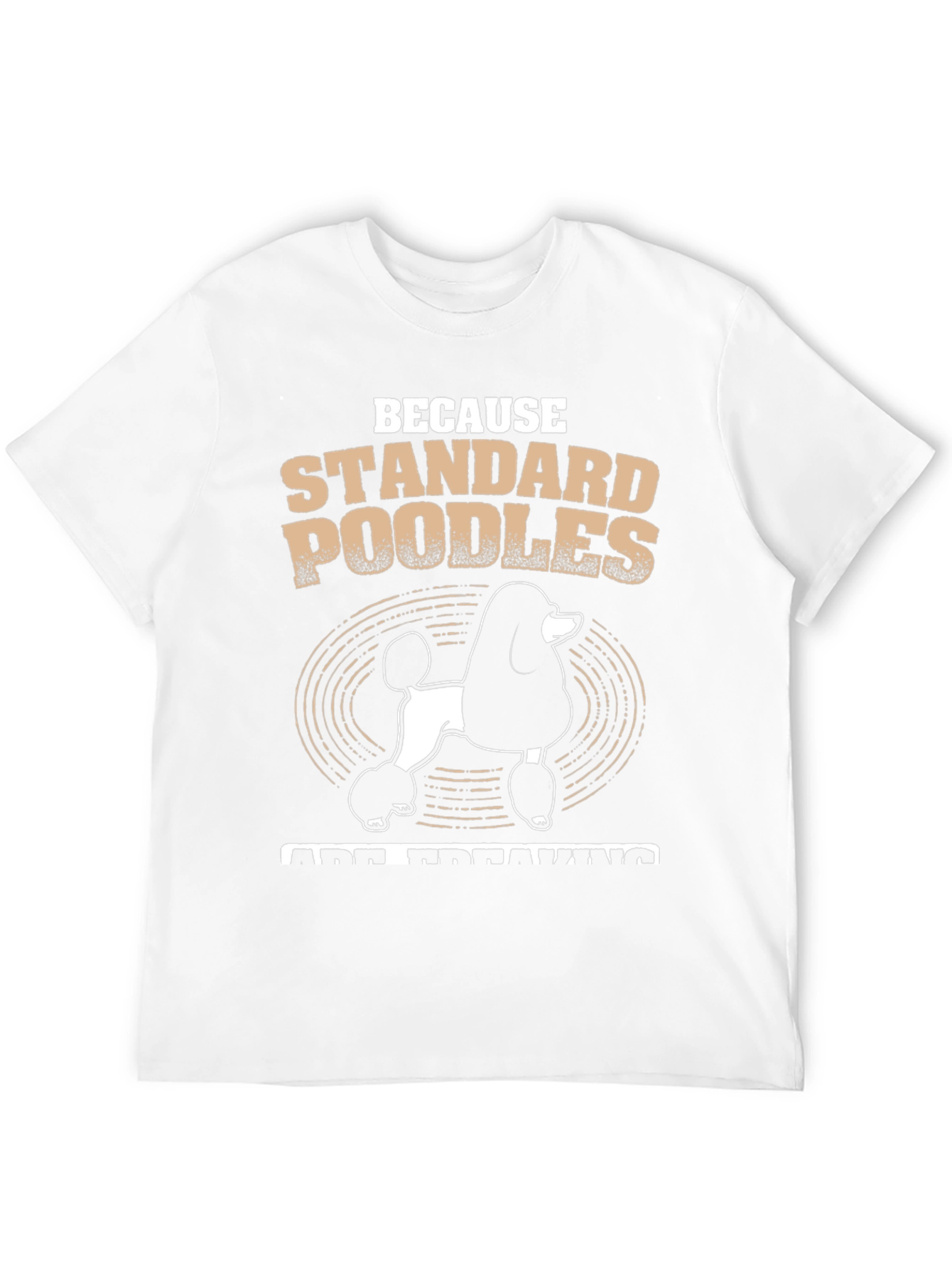 Standard Poodle T-Shirt - Dog Lover Tee