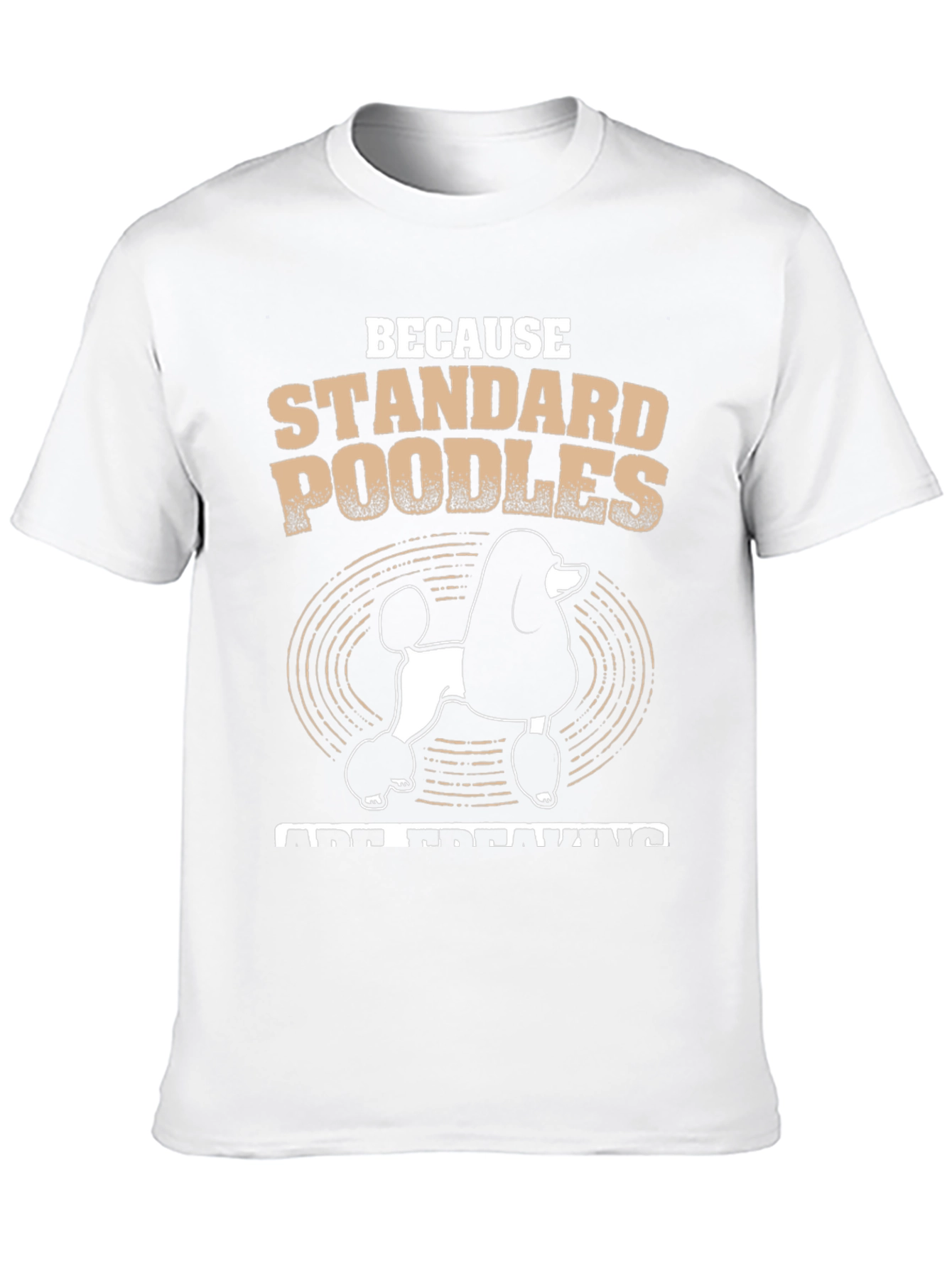 Standard Poodle T-Shirt - Dog Lover Tee
