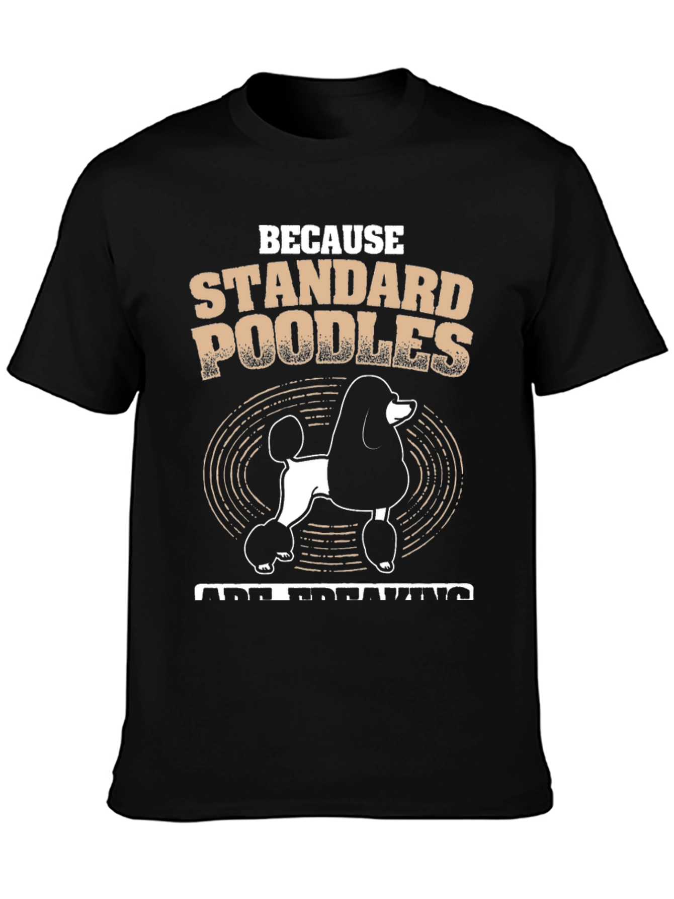 Standard Poodle T-Shirt - Dog Lover Tee