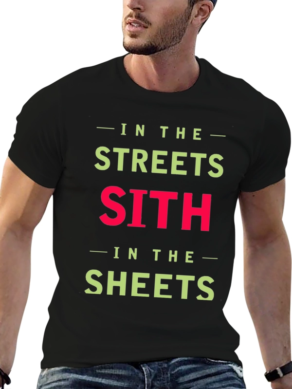 In the Streets Sith in the Sheets T-Shirt