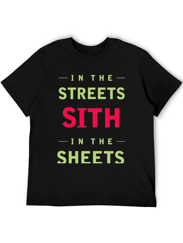 In the Streets Sith in the Sheets T-Shirt