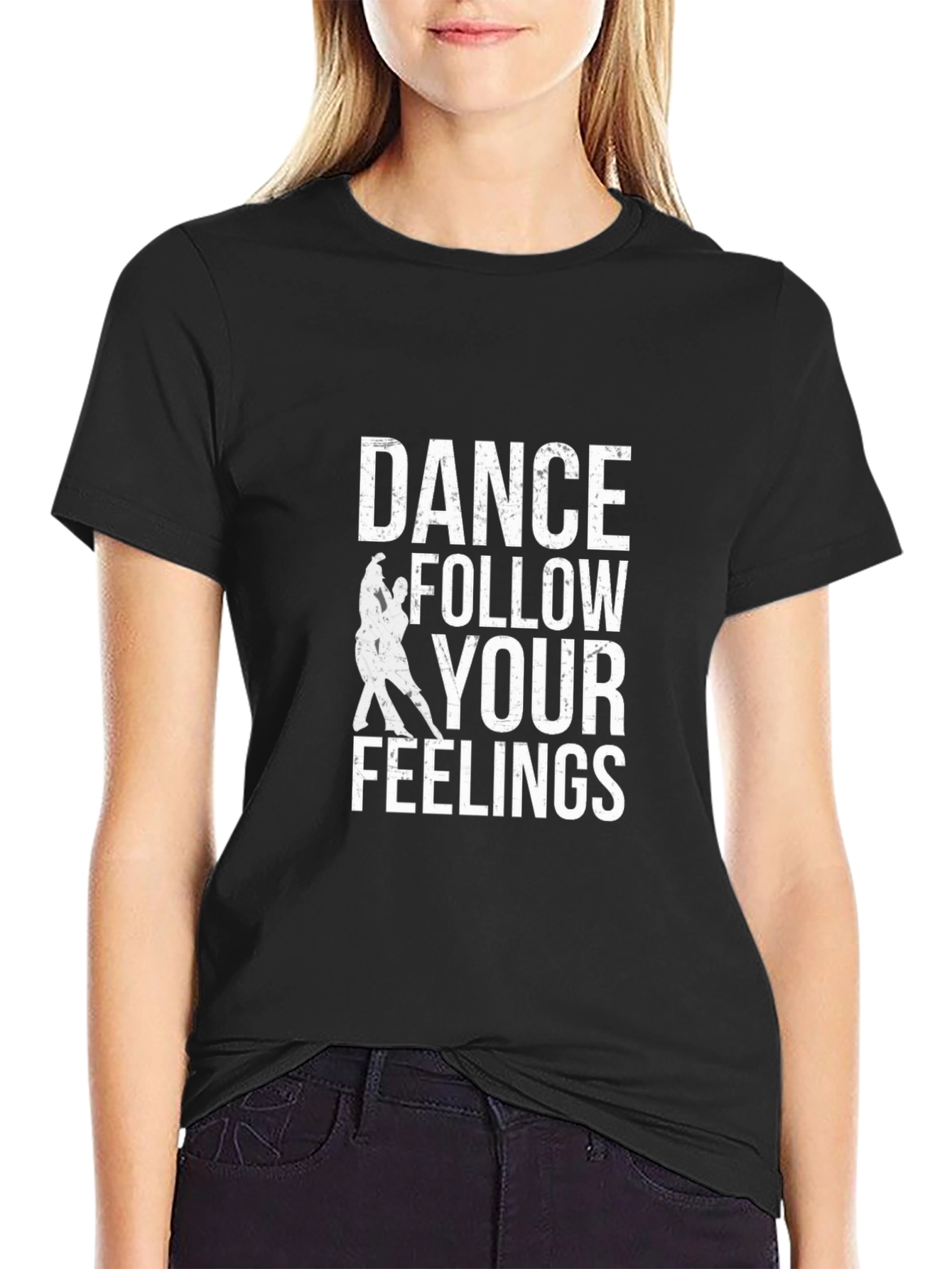 Dance Follow Your Feelings T-Shirt Black Cotton Tee