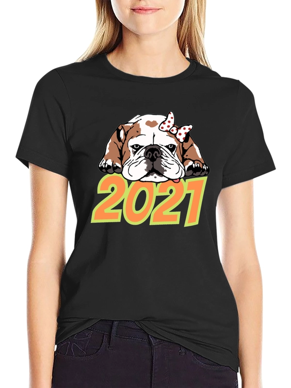 Bulldog 2021 T-Shirt Cute Dog Tee