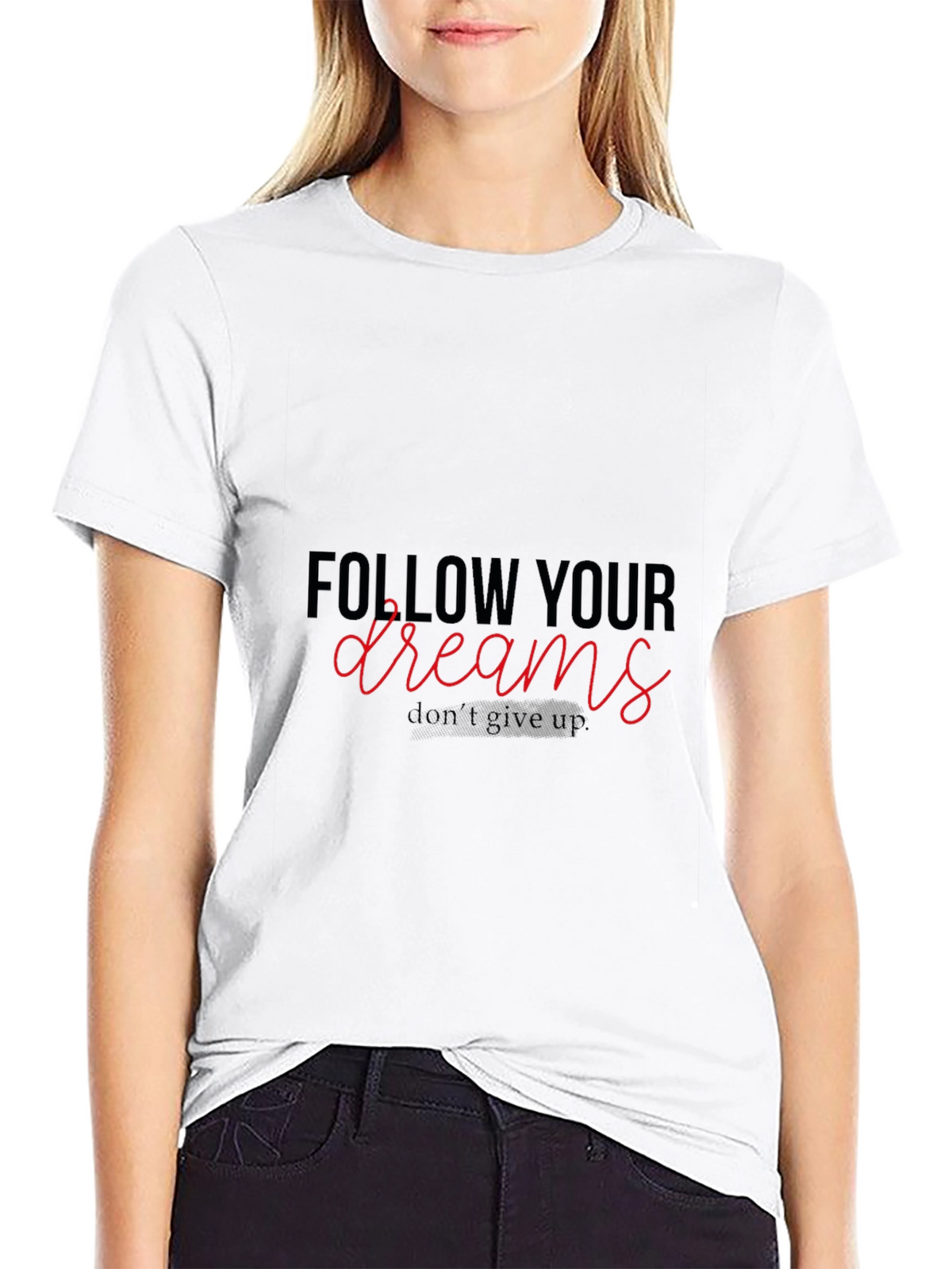 Follow Your Dreams Graphic T-Shirt