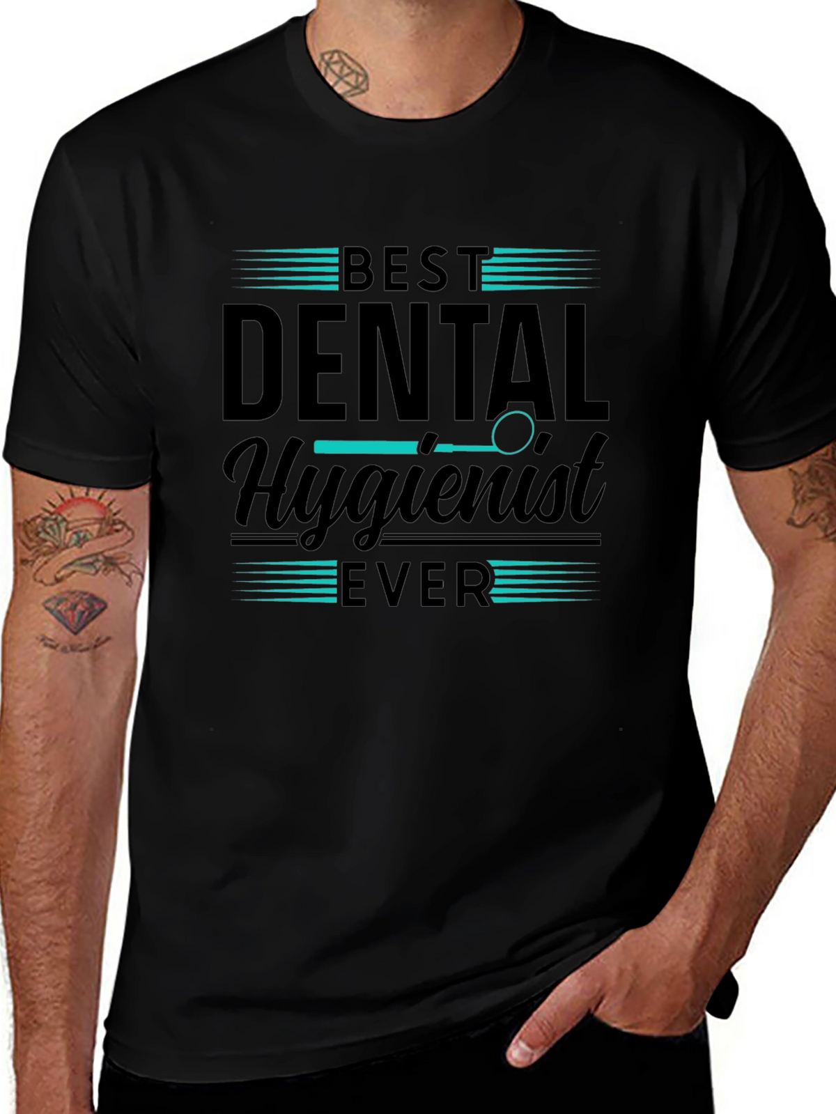 Best Dental Hygienist Ever T-Shirt