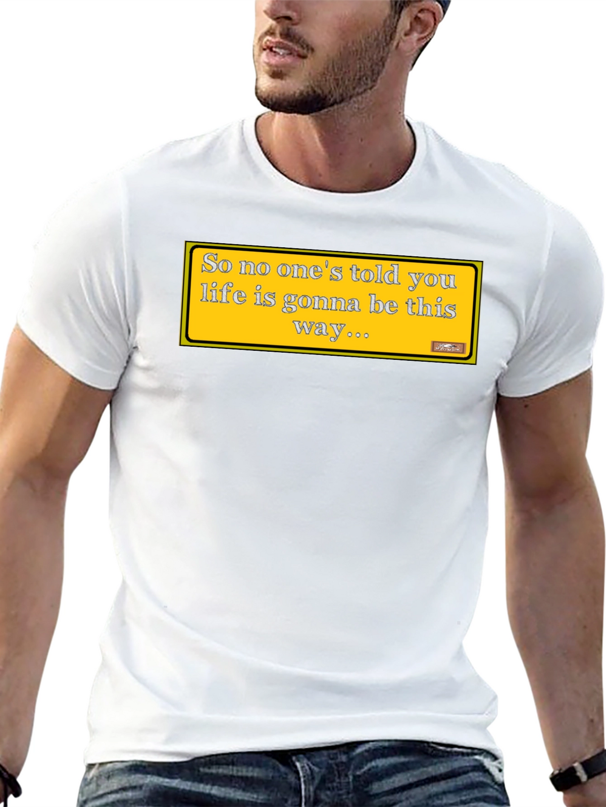 Friends Theme T-Shirt: Lifes Gonna Be This Way Tee