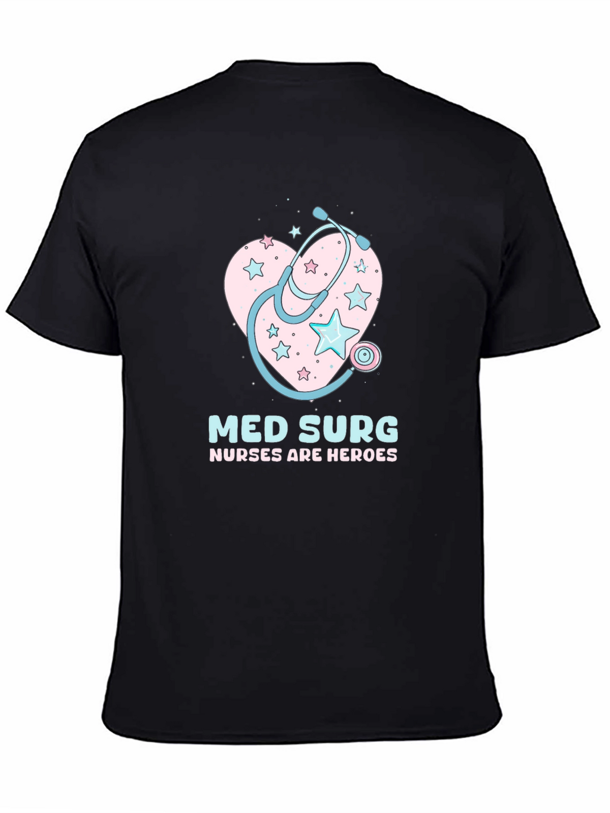 Med Surg Nurse Heroes Black T-Shirt