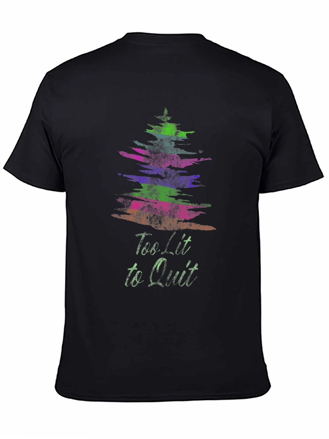 Too Lit to Quit Graphic Tee