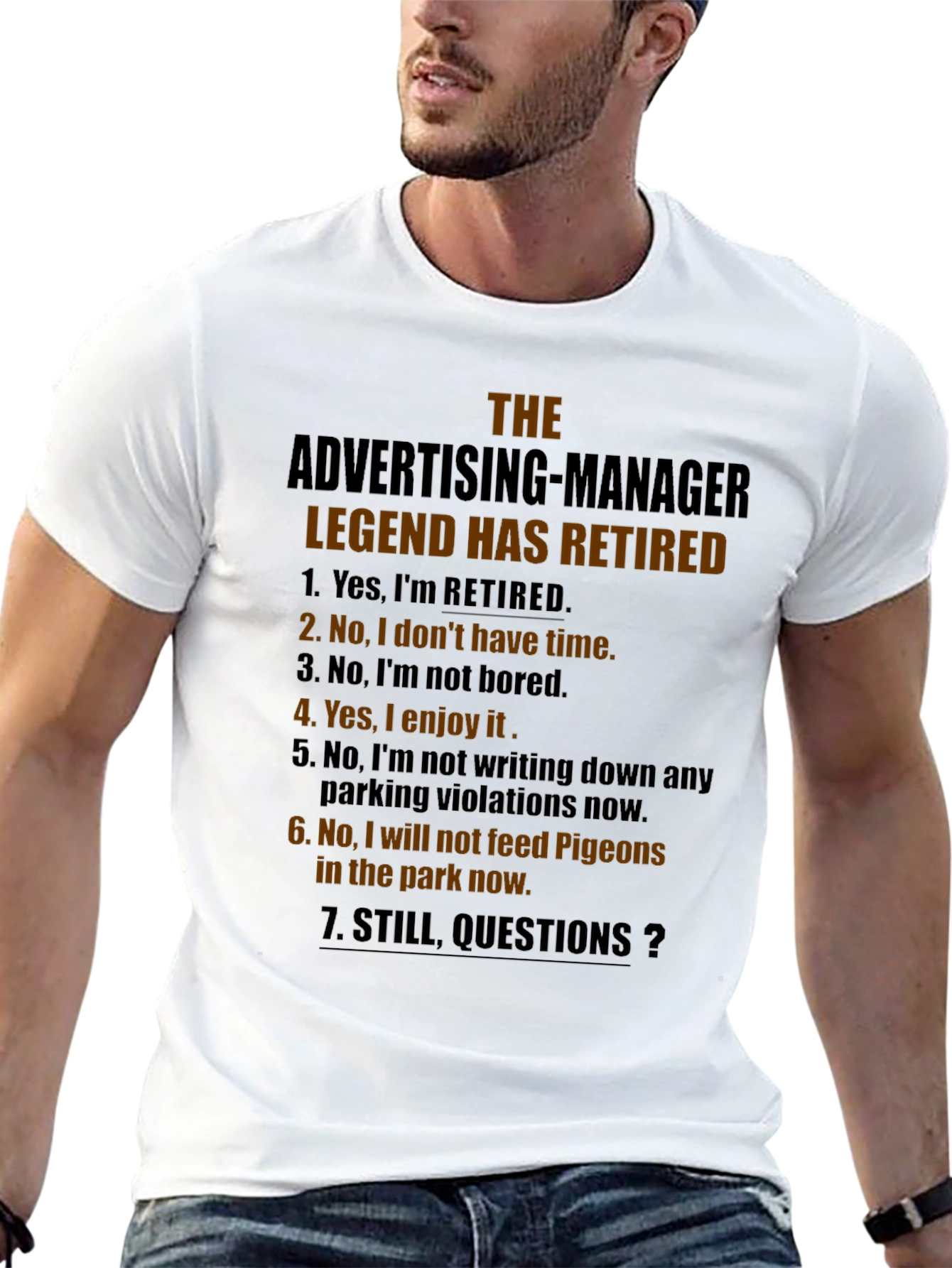 Retired Advertising Manager Novelty T-Shirt