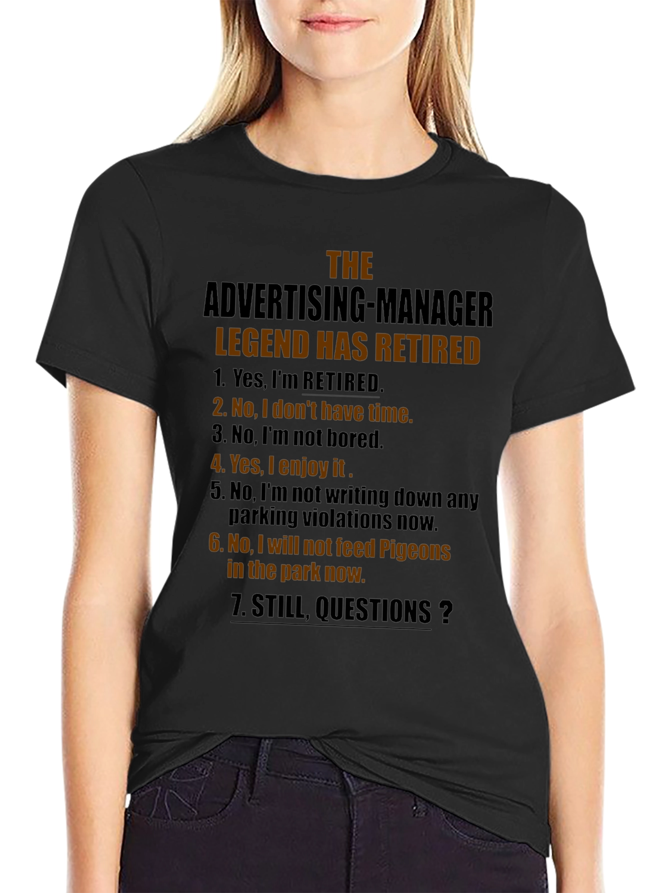 Retired Advertising Manager Novelty T-Shirt