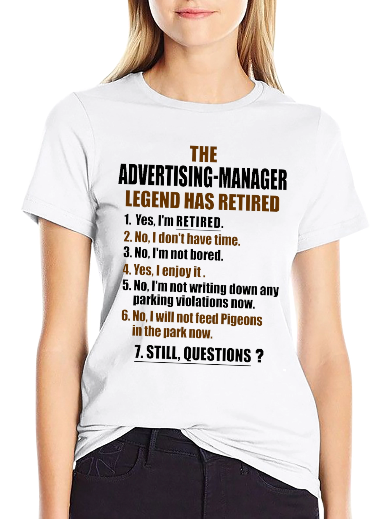 Retired Advertising Manager Novelty T-Shirt