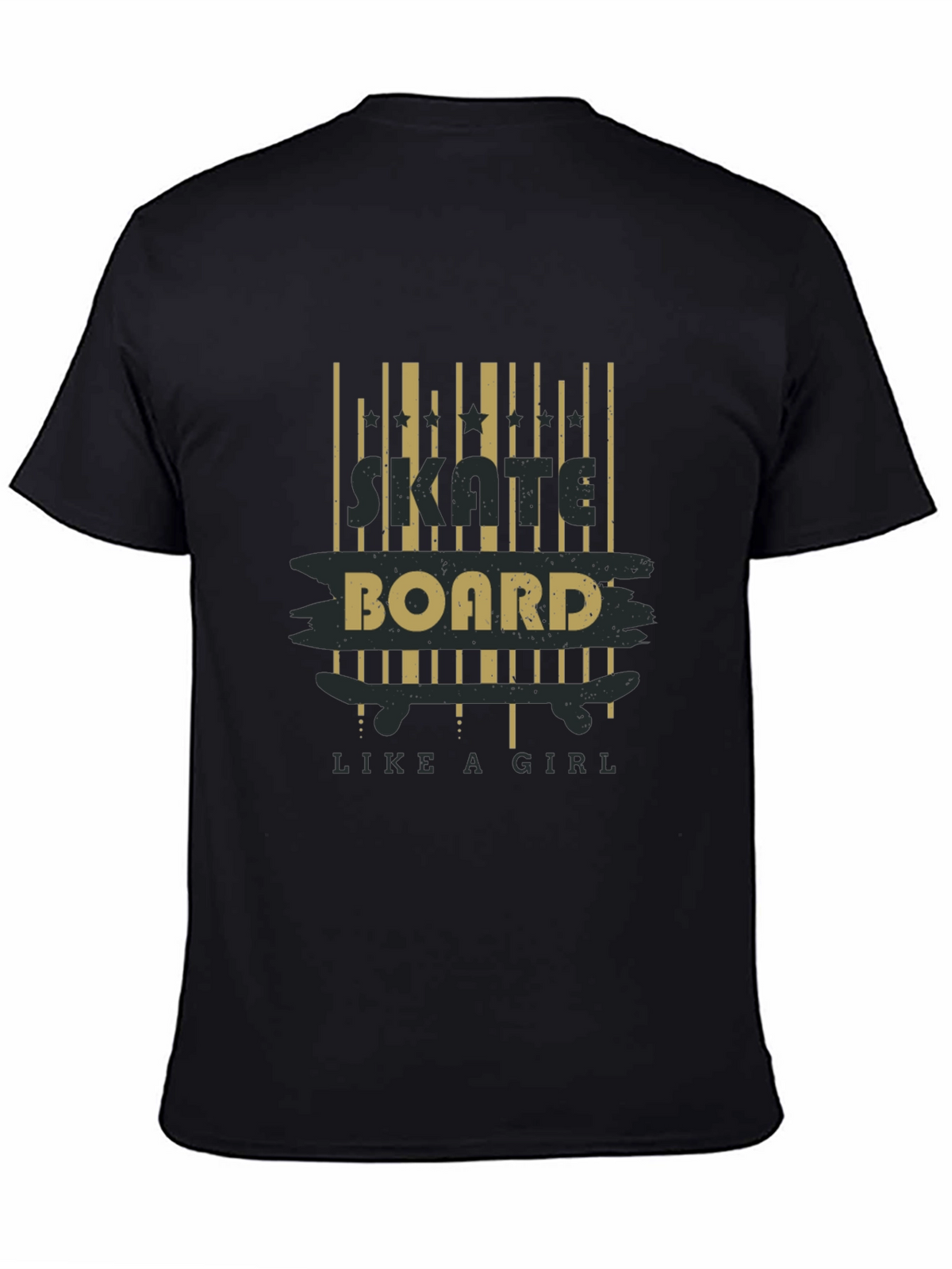 Skateboard Like a Girl T-Shirt - Black Graphic Tee