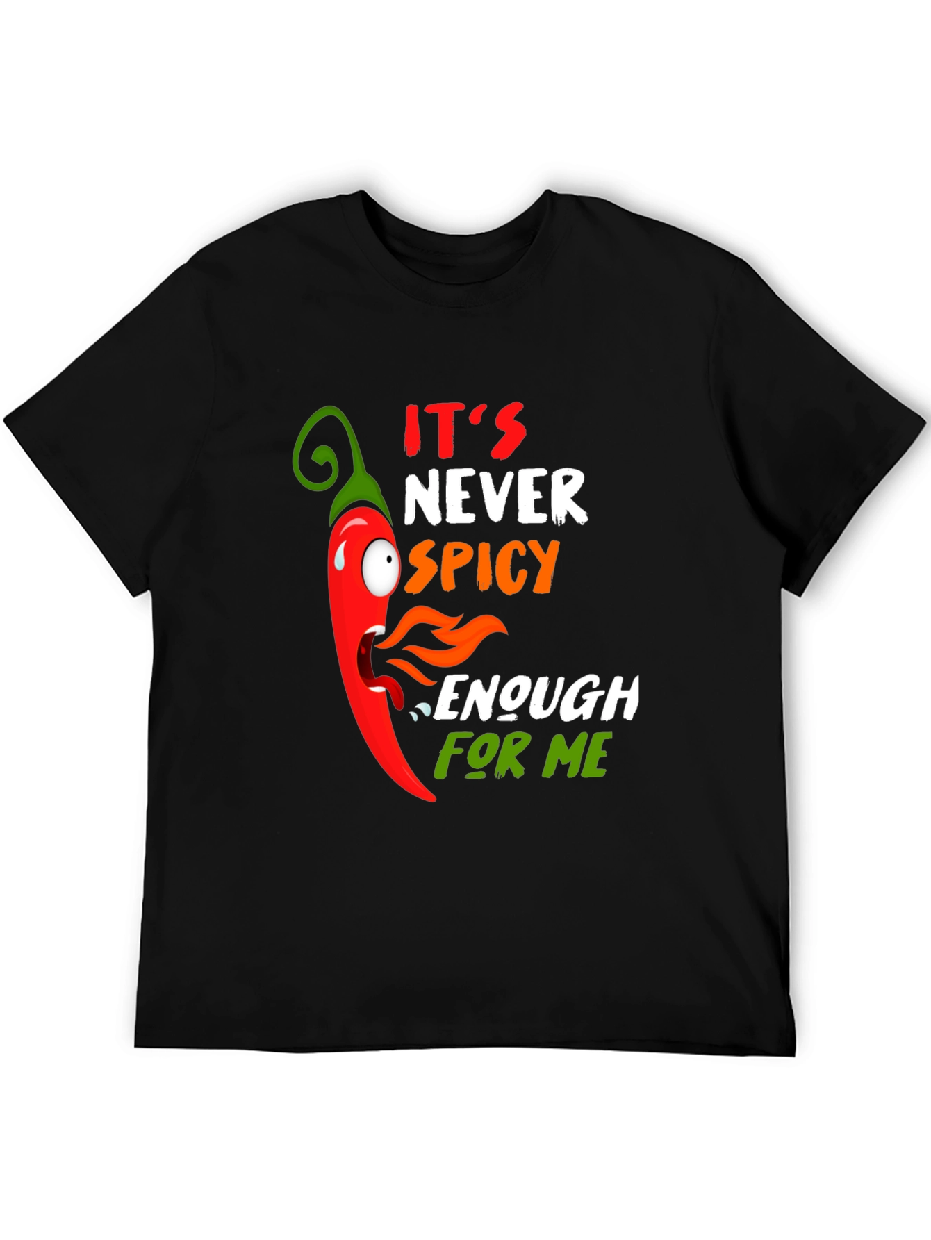 Spicy Chili Pepper Graphic T-Shirt - Never Spicy Enough