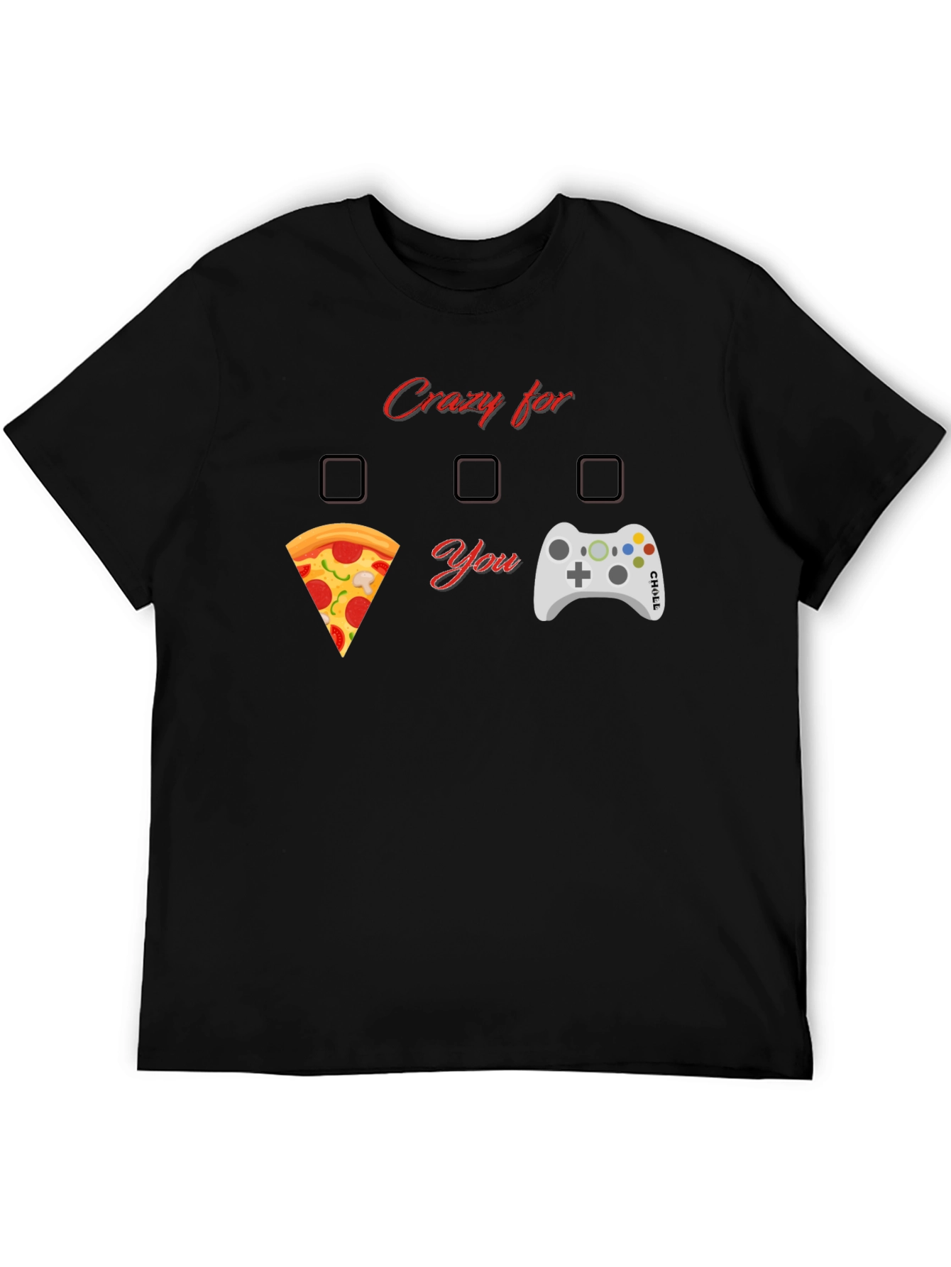 Crazy for Pizza and Gaming T-Shirt