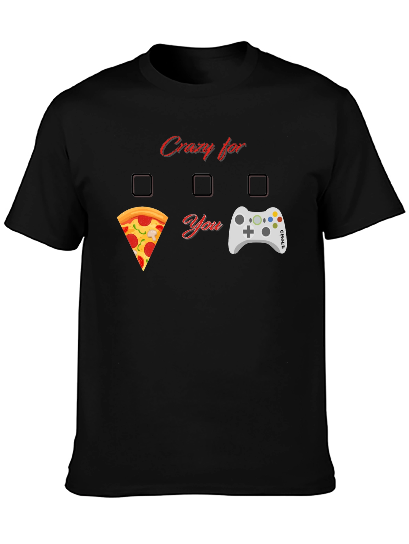 Crazy for Pizza and Gaming T-Shirt