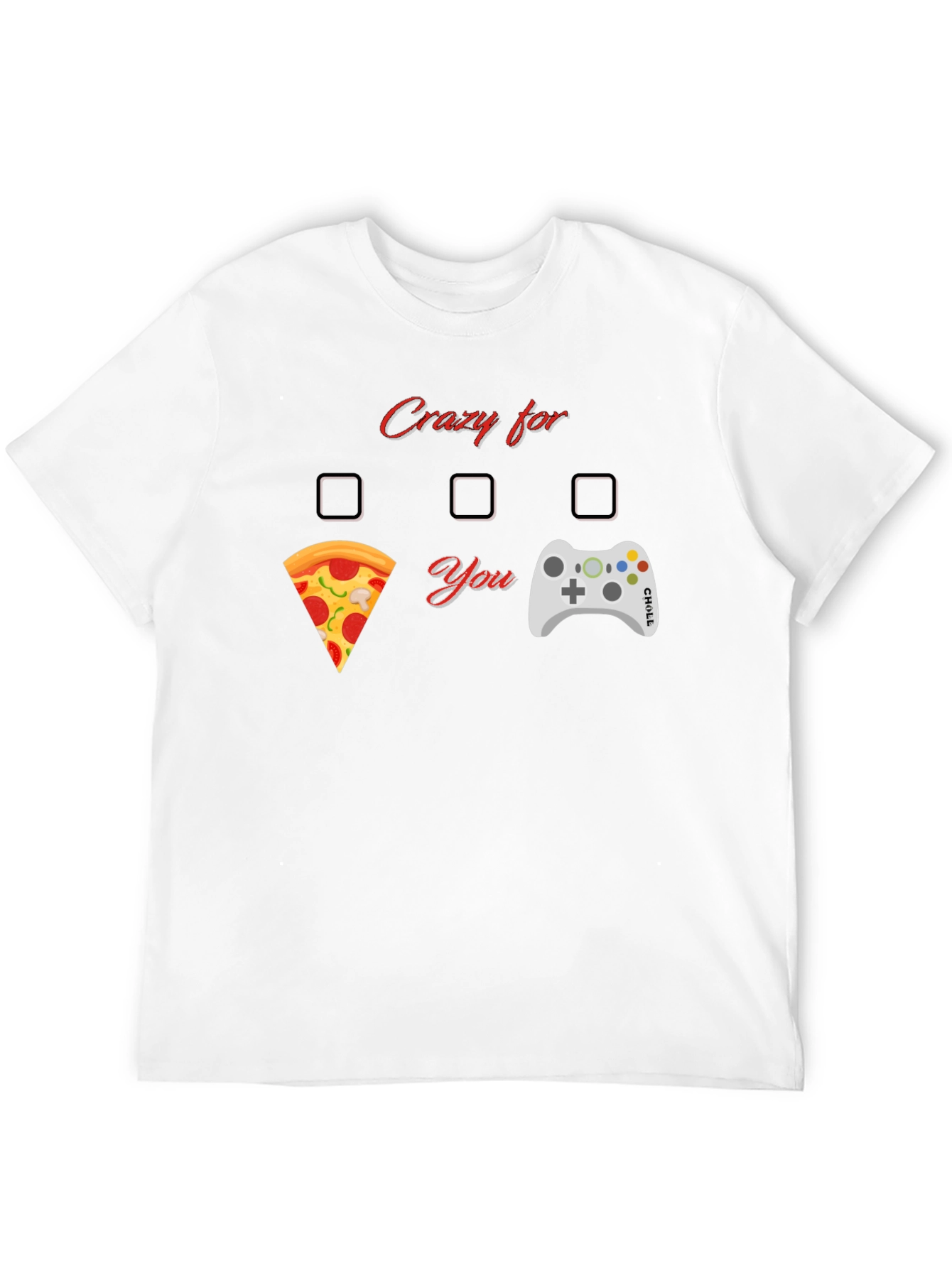 Crazy for Pizza and Gaming T-Shirt