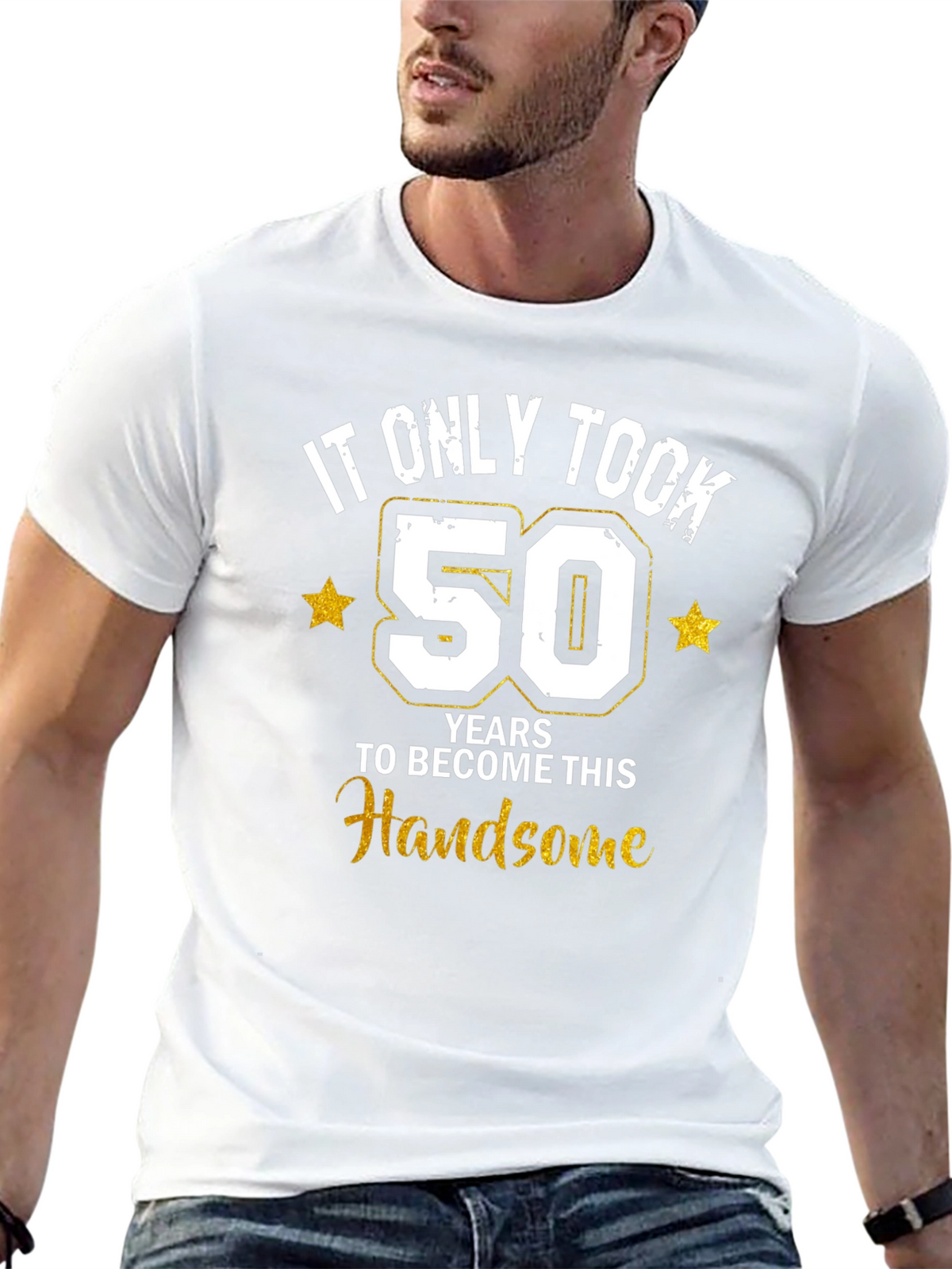 Funny 50th Birthday Handsome T-Shirt