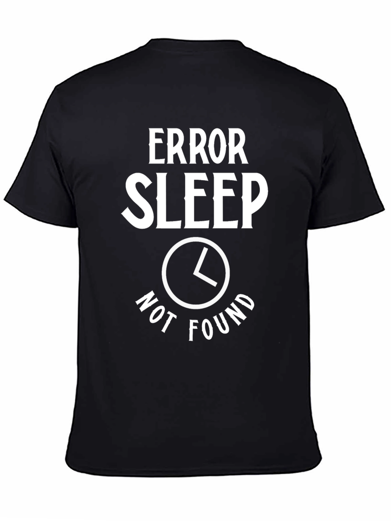 Error Sleep Not Found Graphic T-Shirt