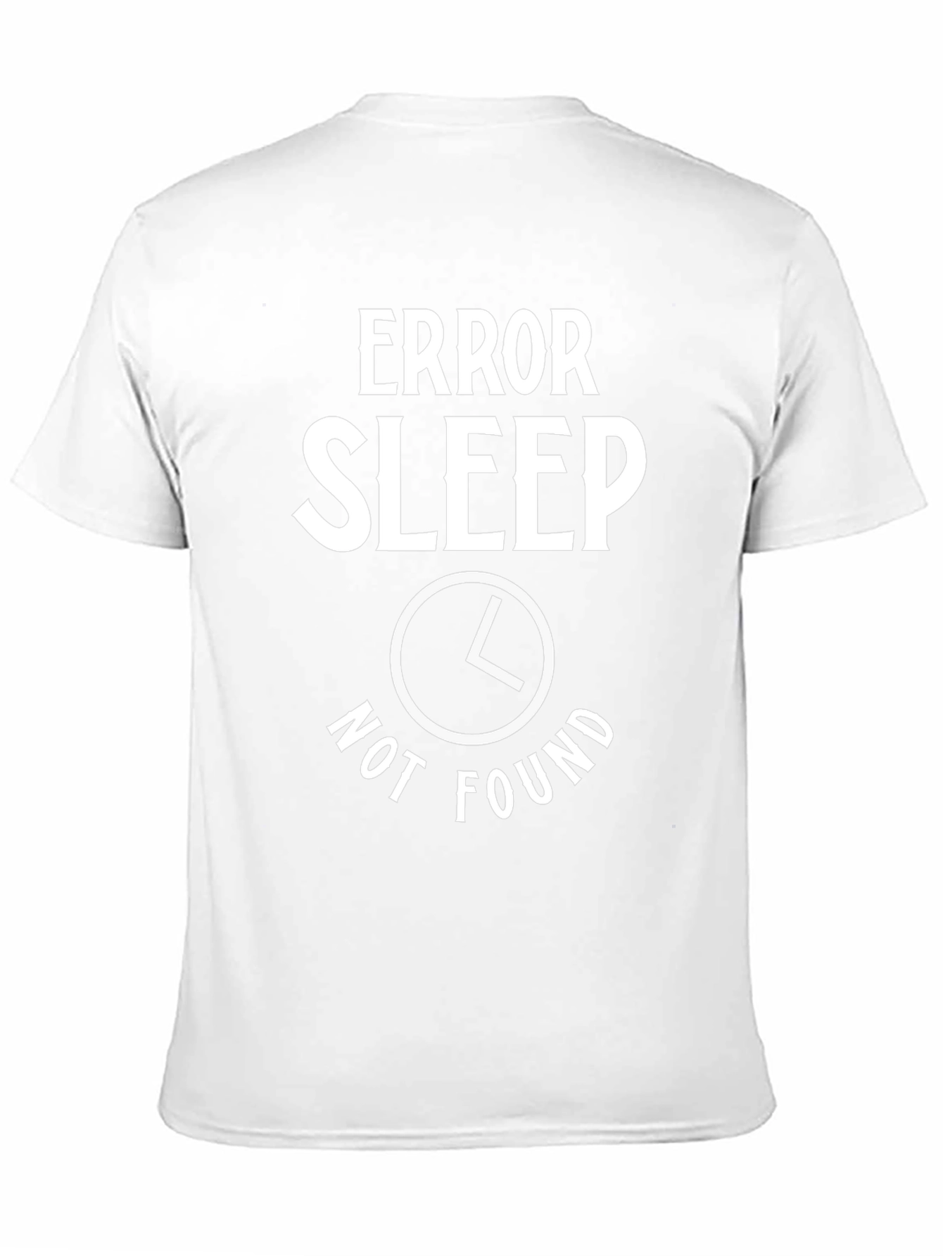 Error Sleep Not Found Graphic T-Shirt