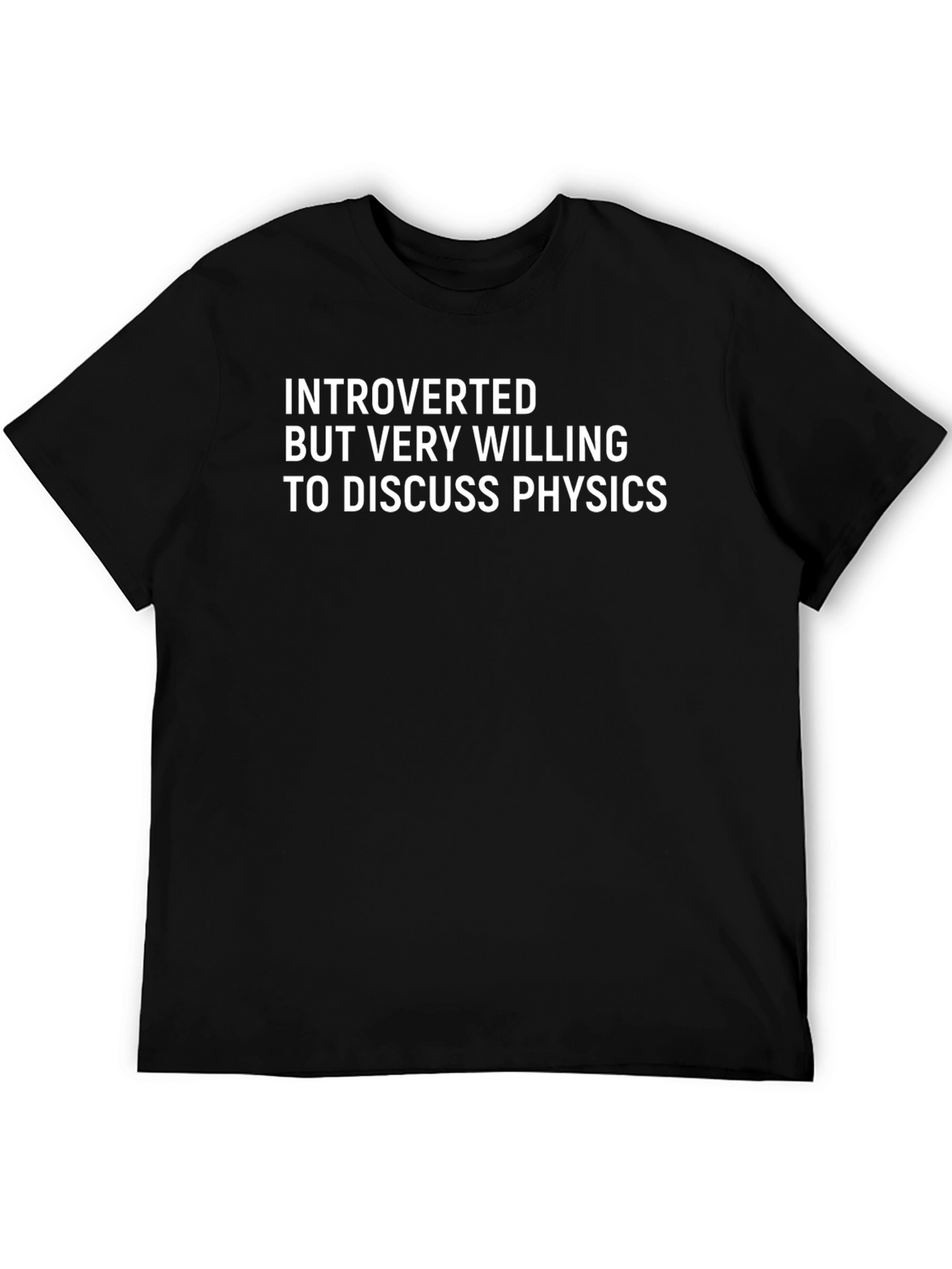 Introverted Physics T-Shirt - Discuss Physics