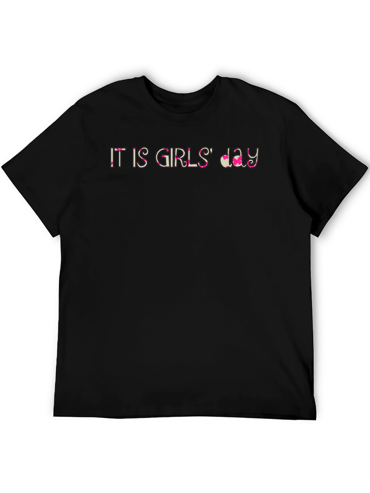 It is Girls Day Black T-Shirt