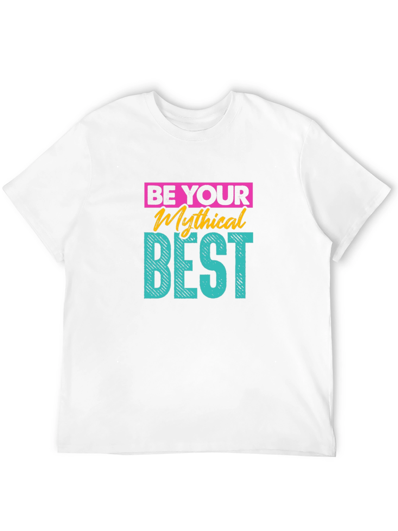 Be Your Mythical Best Black Graphic T-Shirt