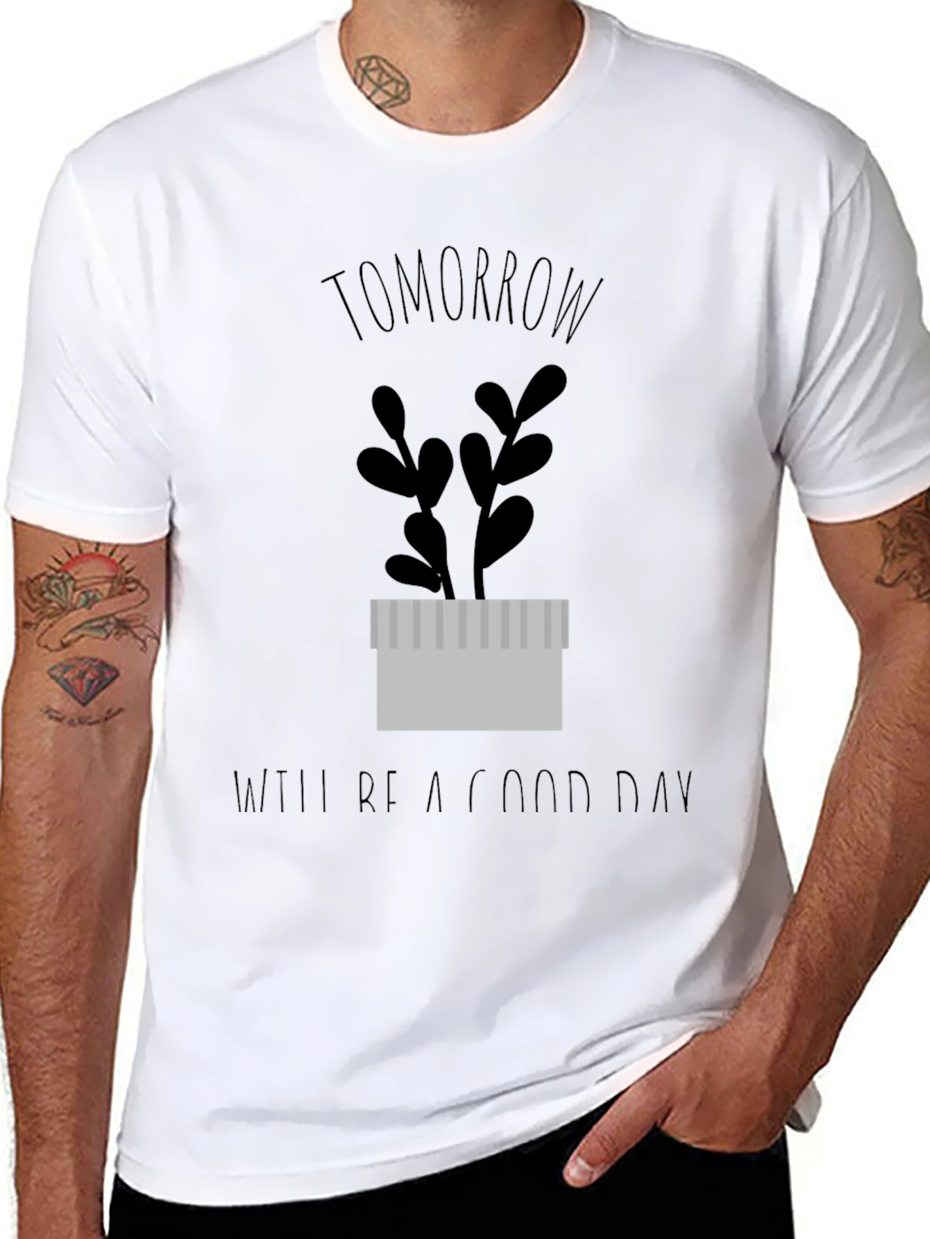 Tomorrow Will Be A Good Day Graphic Tee